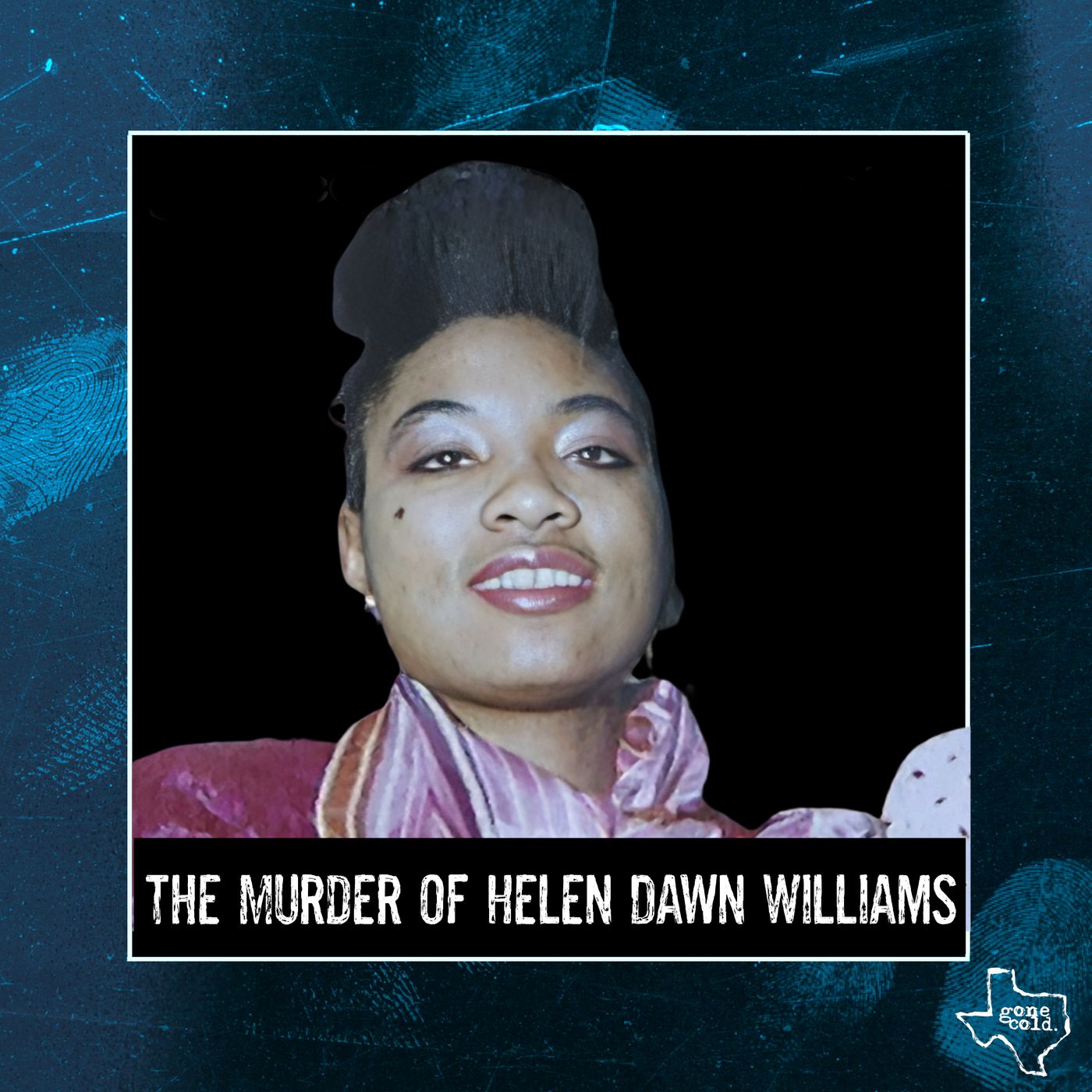 Shallow Grave: The Slaying of Helen Dawn Williams