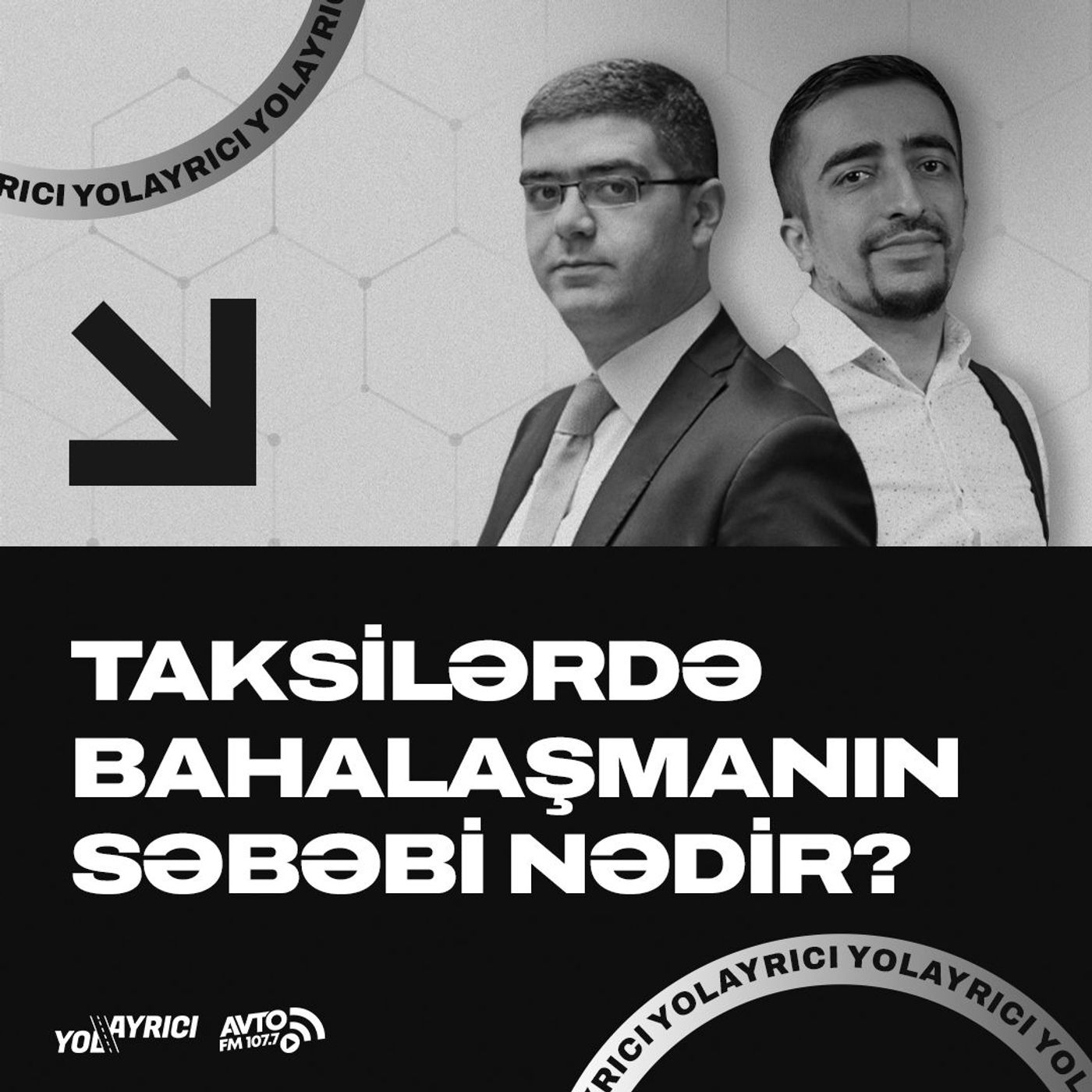 Taksilərdə bahalaşmanın səbəbi nədir? I Yolayrıcı
