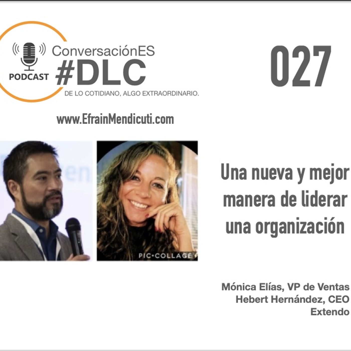 EntreMentorES #DLC 027 con Mónica Elías y Hebert Hernández episode artwork