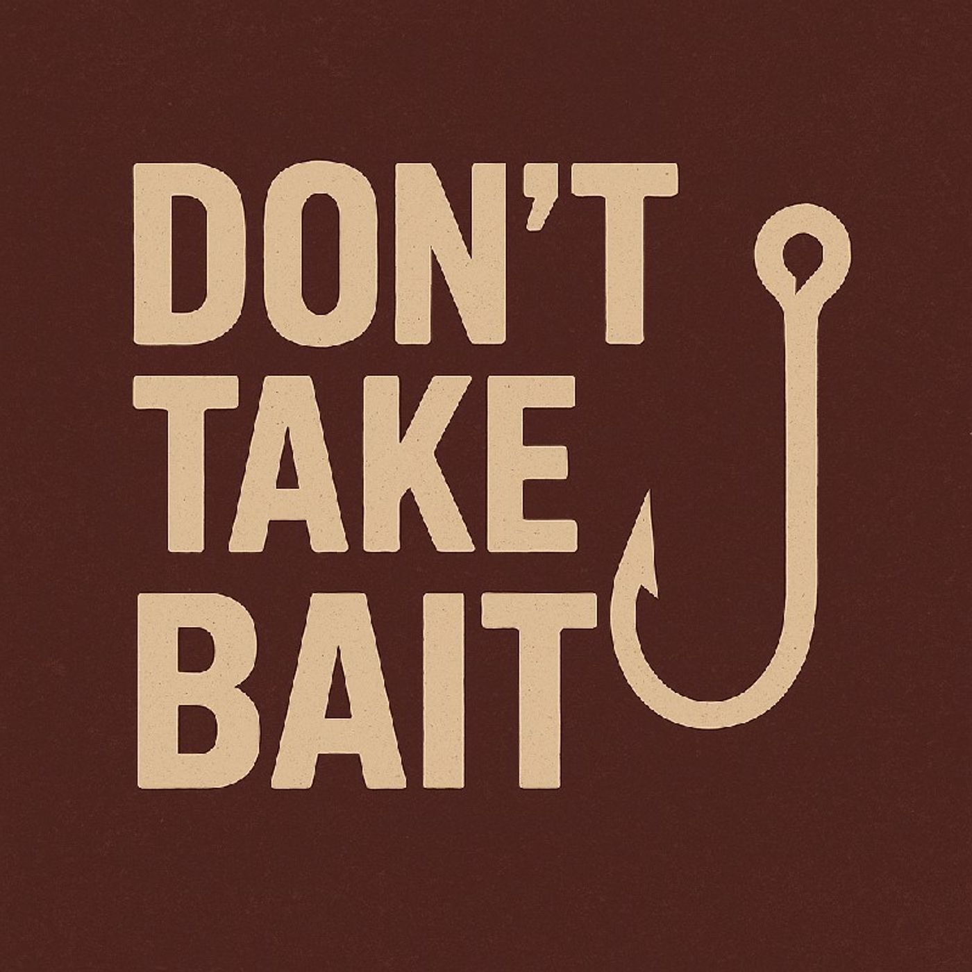 Episode 6 - Don't Take the Bait episode artwork