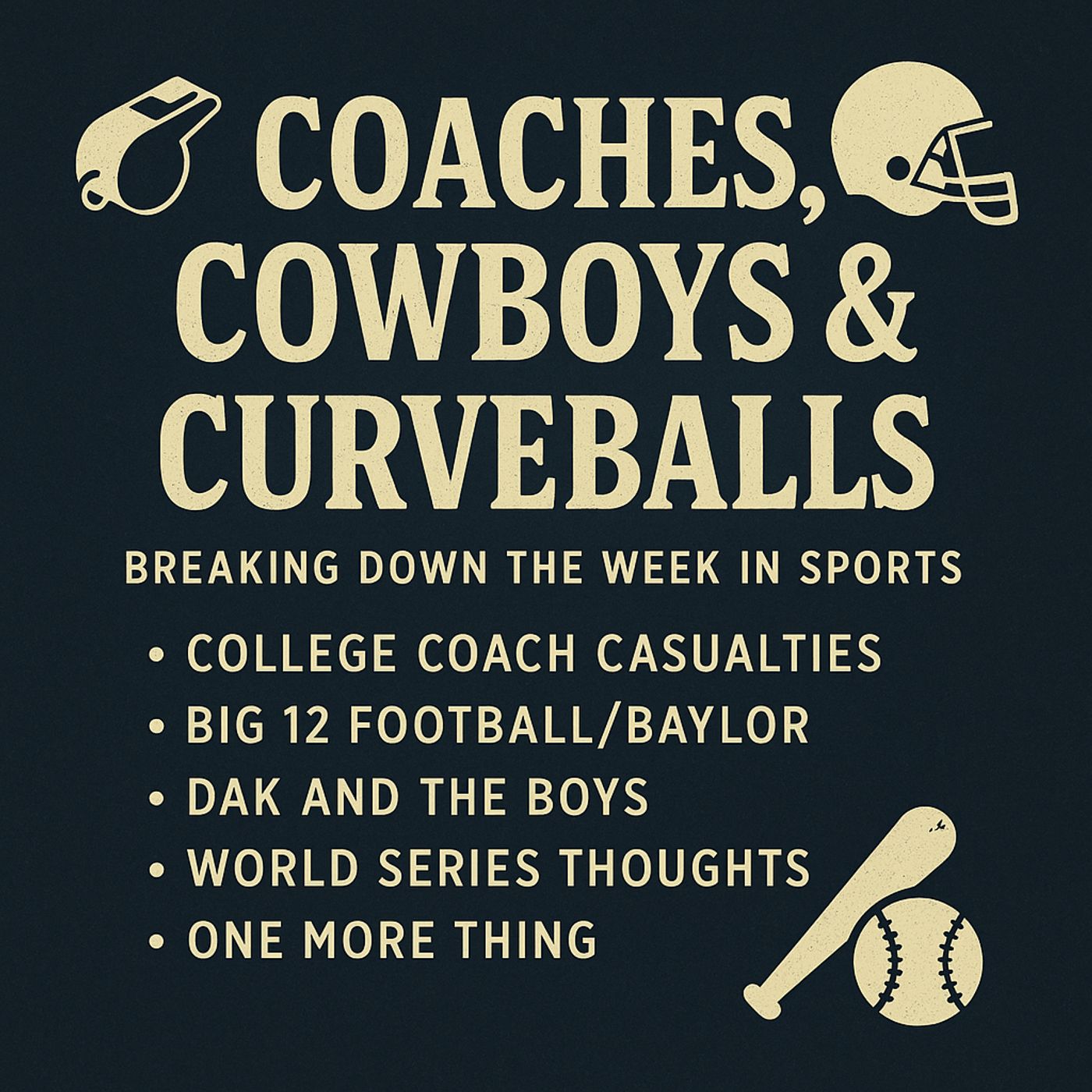 Coaches, Cowboys & Curveballs episode artwork