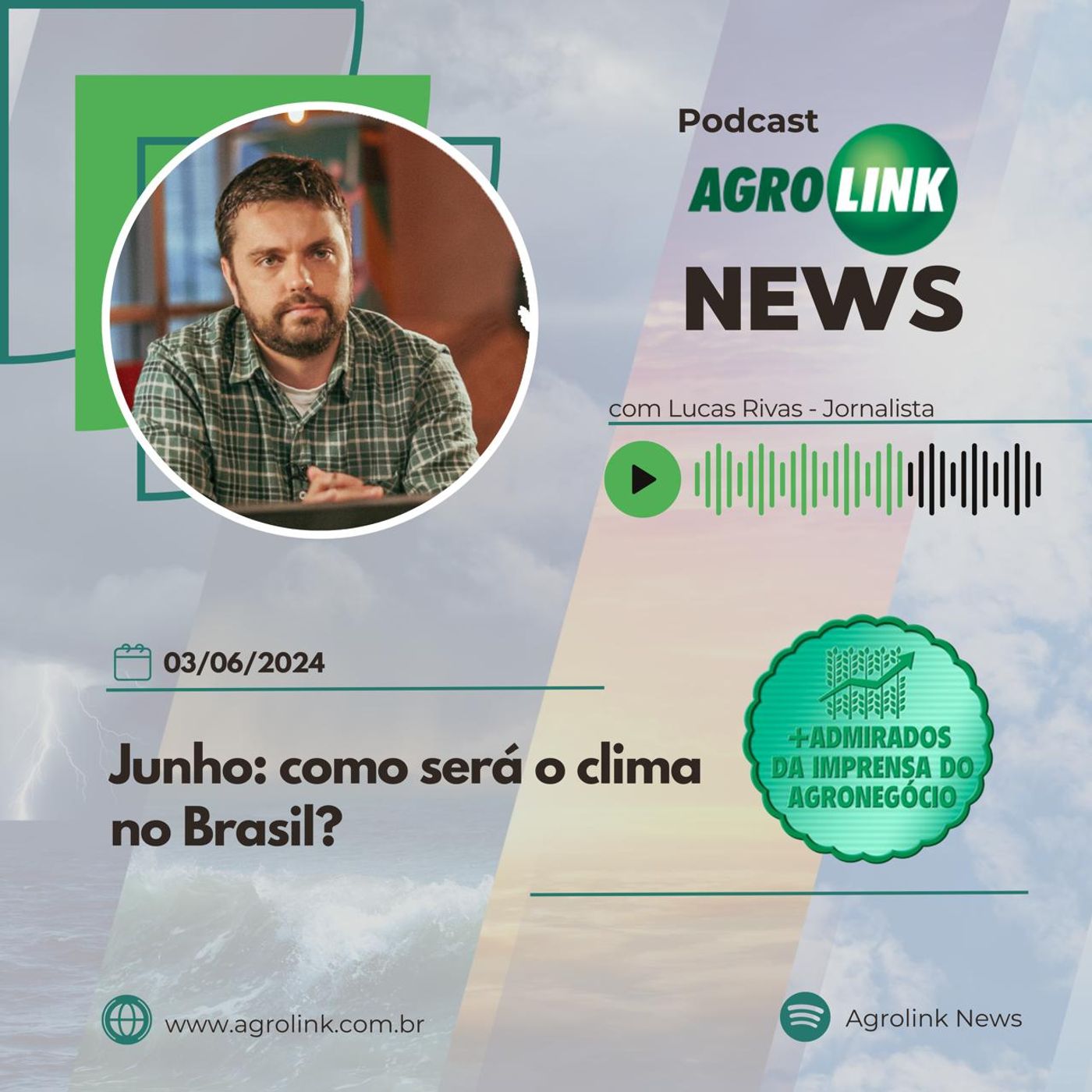 Junho deve ser menos chuvoso e com temperatura acima da média no país episode artwork