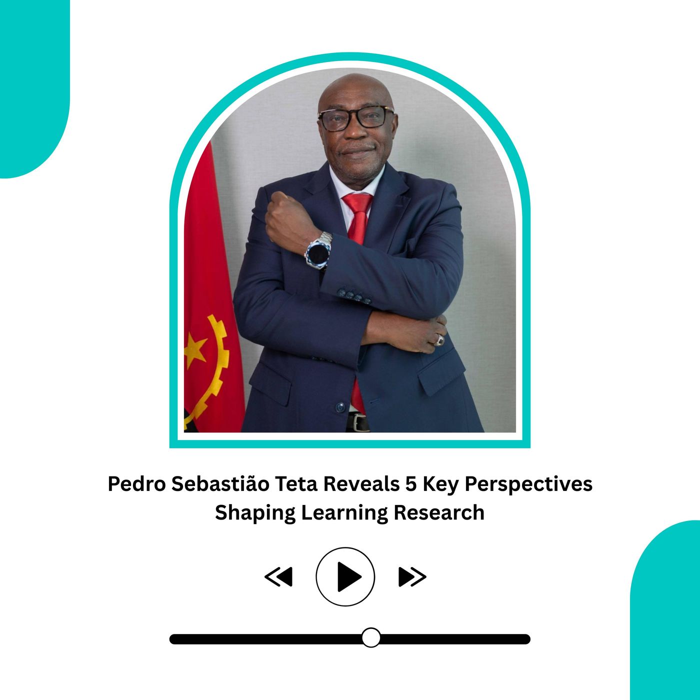Pedro Sebastião Teta Reveals 5 Key Perspectives Shaping Learning Research episode artwork