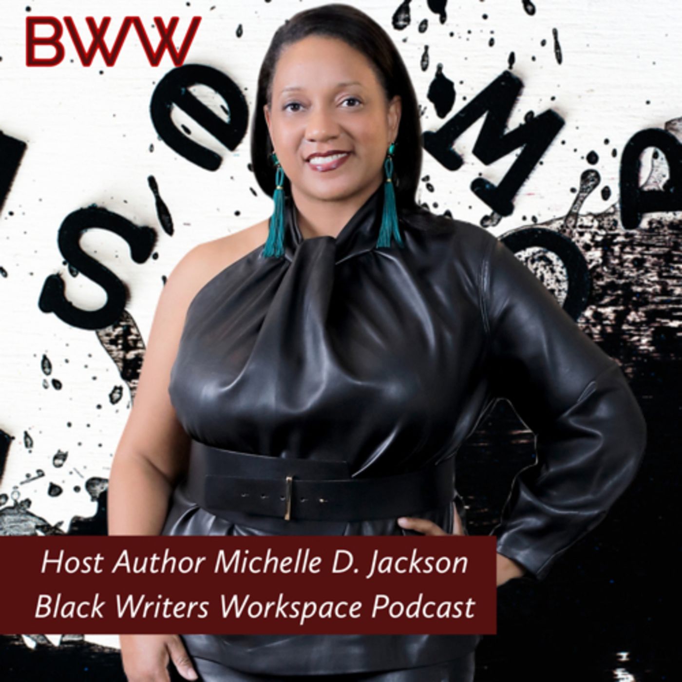 Author Michelle D. Jackson hosts the Black Writers Workspace Podcast
