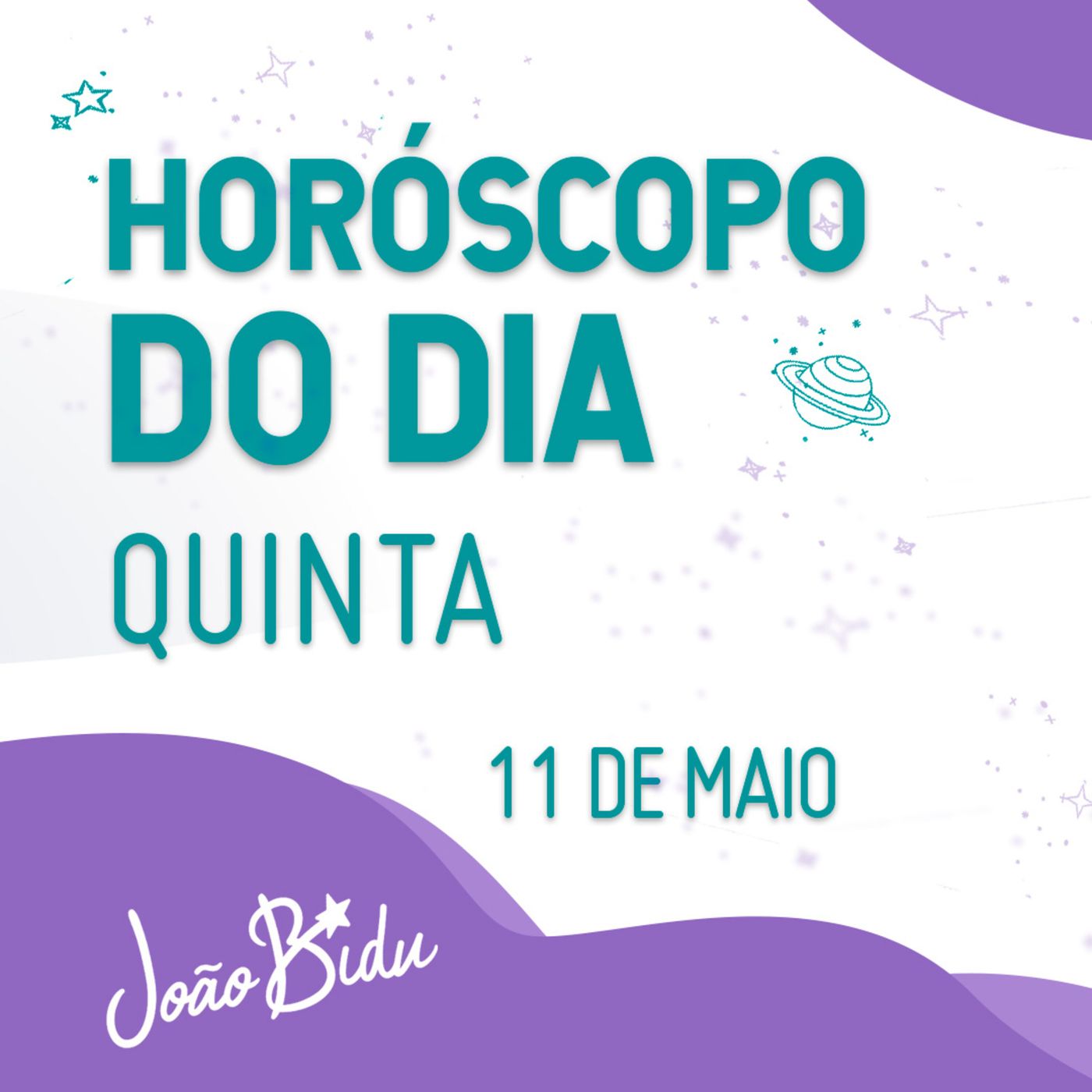 Horóscopo do Dia 11 de Maio com João Bidu - Quinta episode artwork