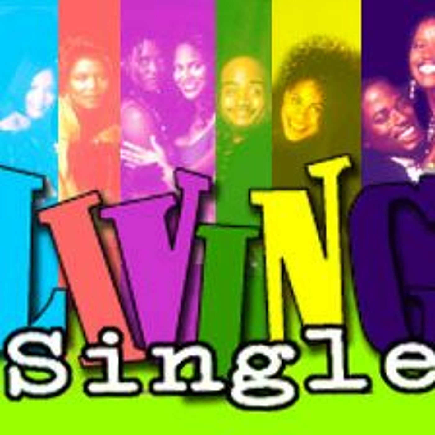 We are Living, SINGLE! episode artwork