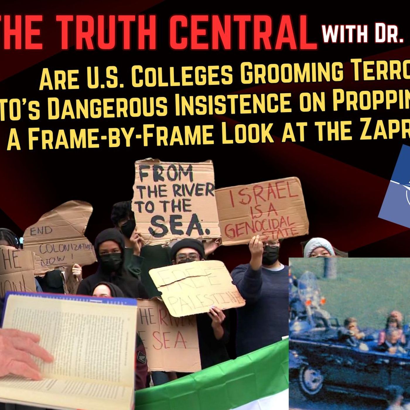 U.S. Colleges Are Grooming Terrorists;  Why #NATO Continues to Artificially Prop up #Ukraine?