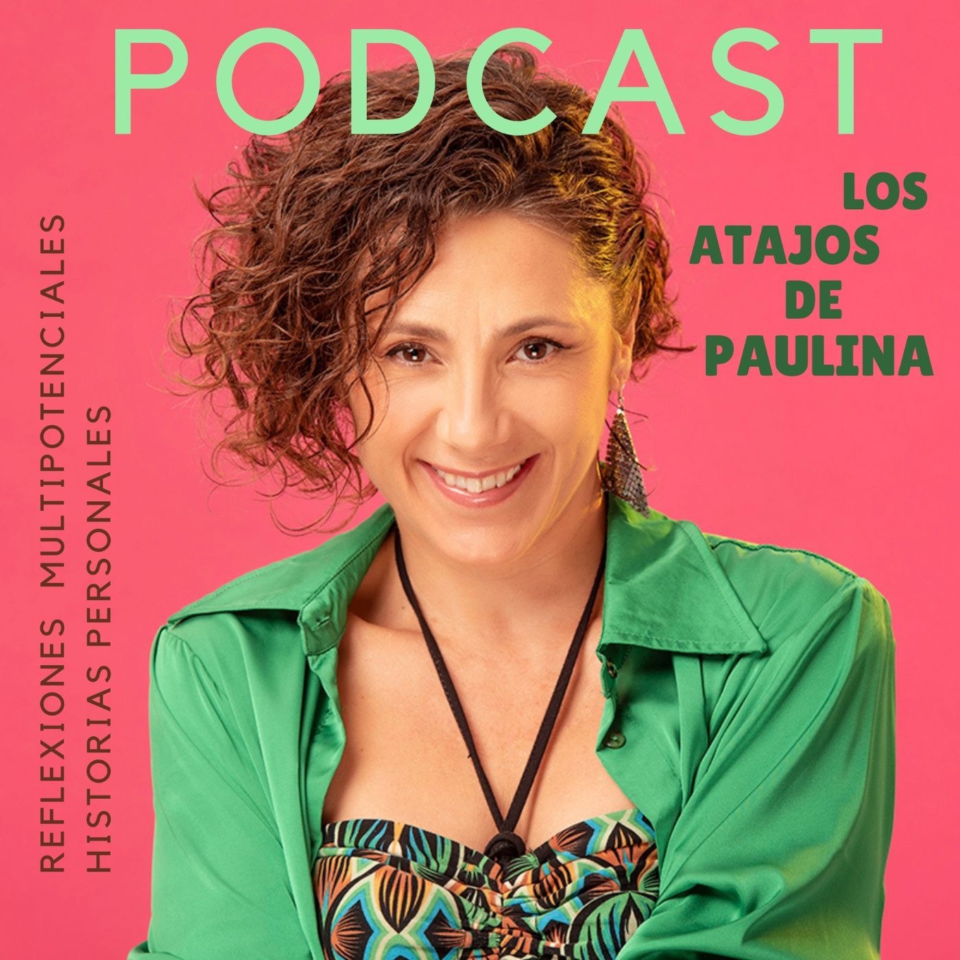 Los Atajos de Paulina