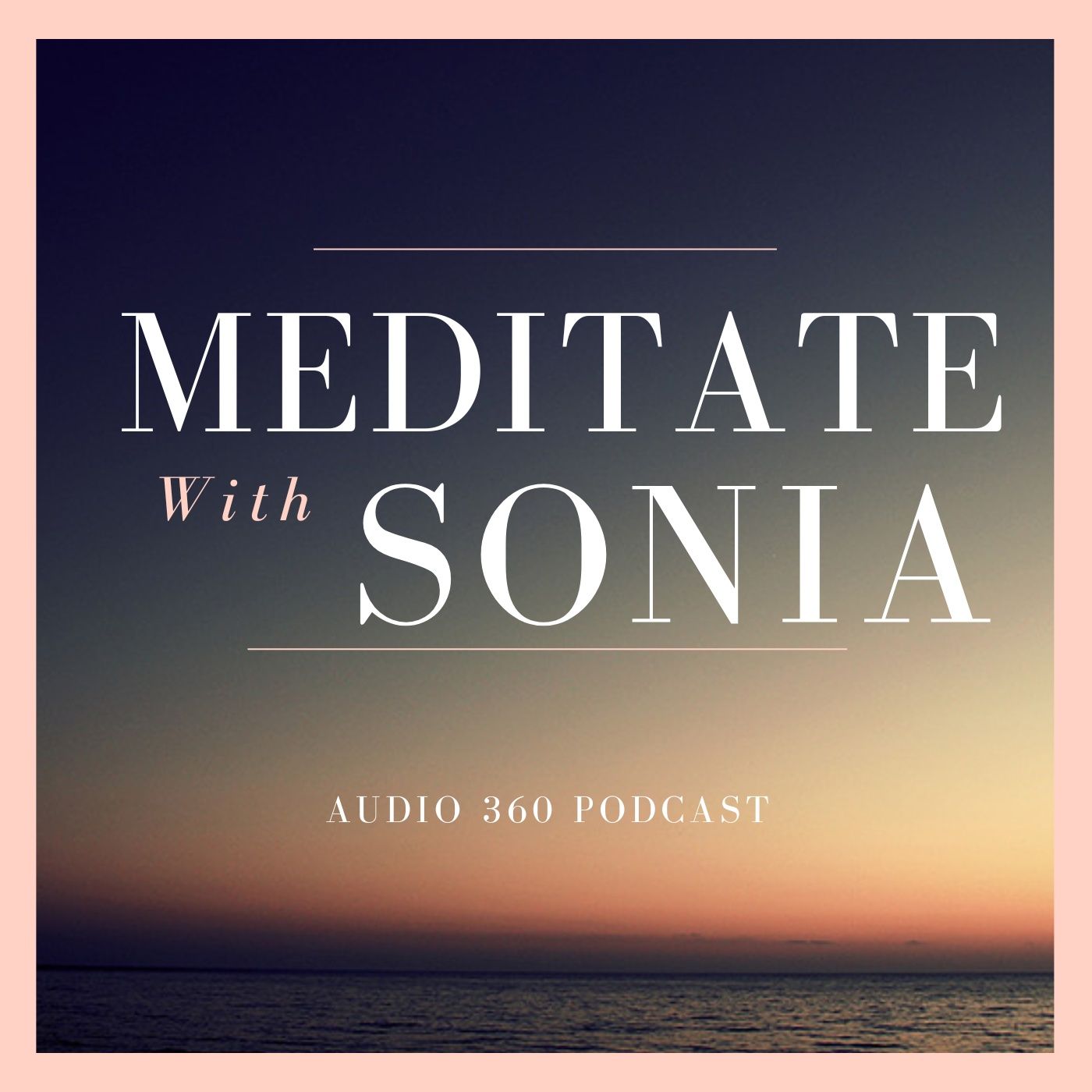 Meditate with Sonia, Slow Down and Breathe