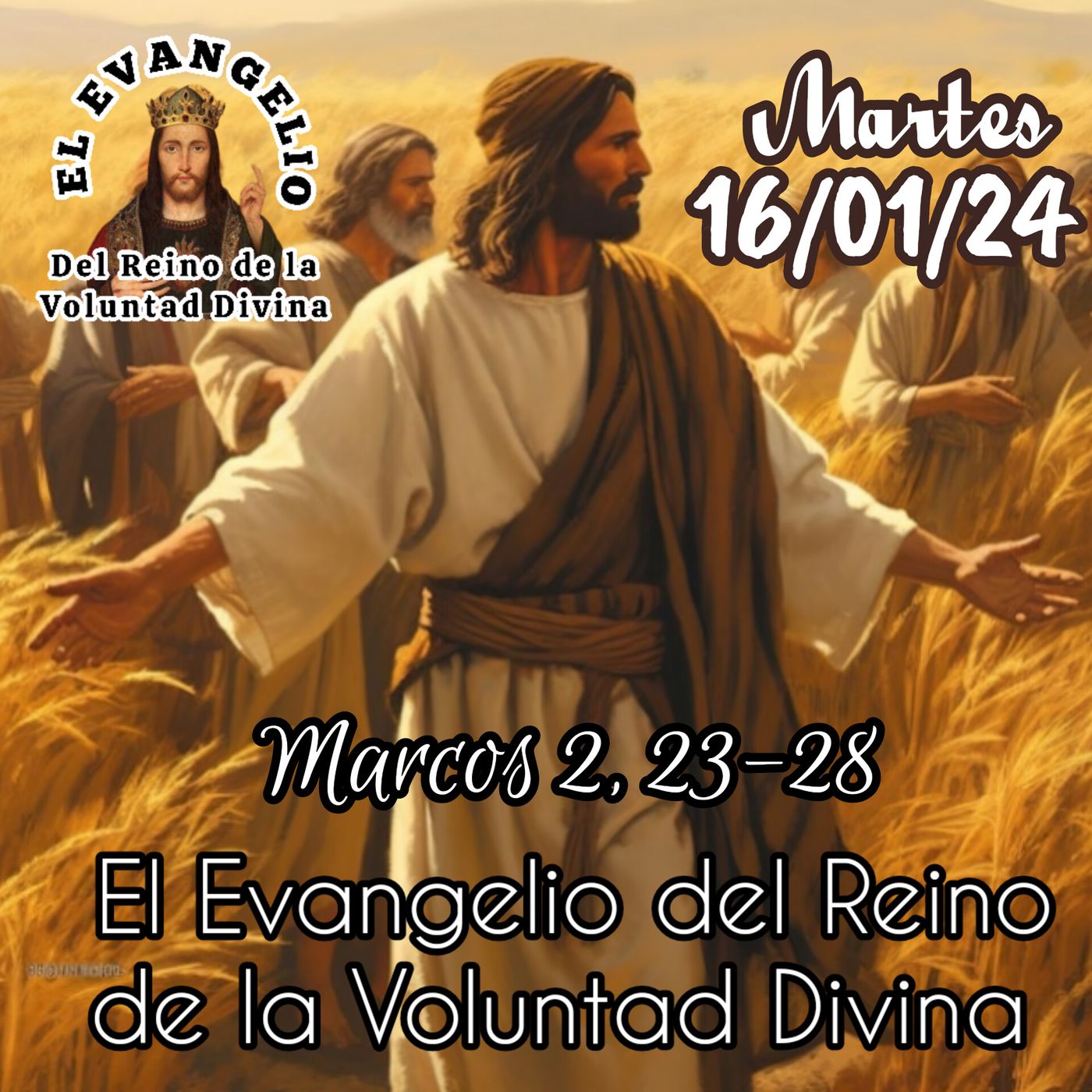 Evangelio del Reino de la Voluntad Divina