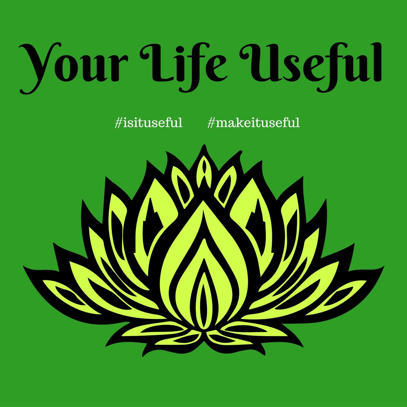 YourLifeUseful Podcast