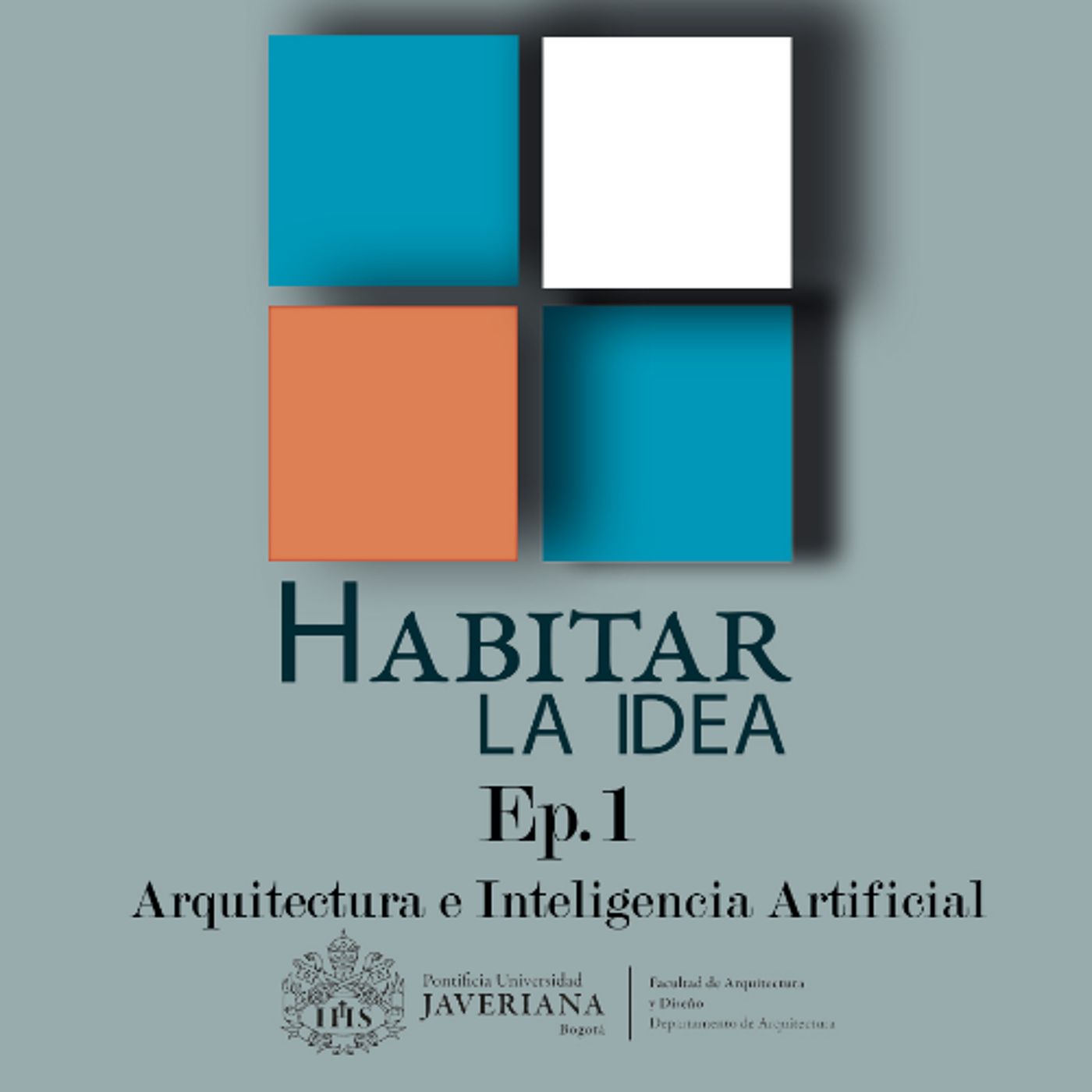 Arquitectura e inteligencia artificial | Habitar la Idea Ep.1 episode artwork