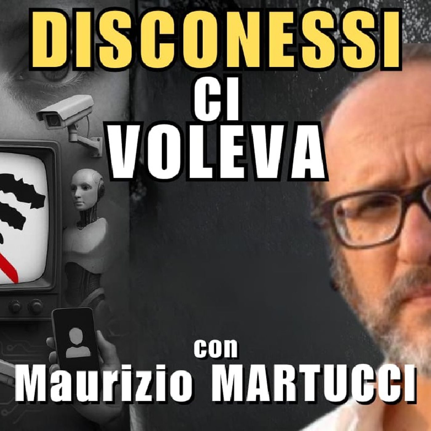 DISCONNESSI: ci VOLEVA! - con Maurizio MARTUCCI | ALLE 18 DISCONNESSI: ci VOLEVA! - con Maurizio MARTUCCI | ALLE 18