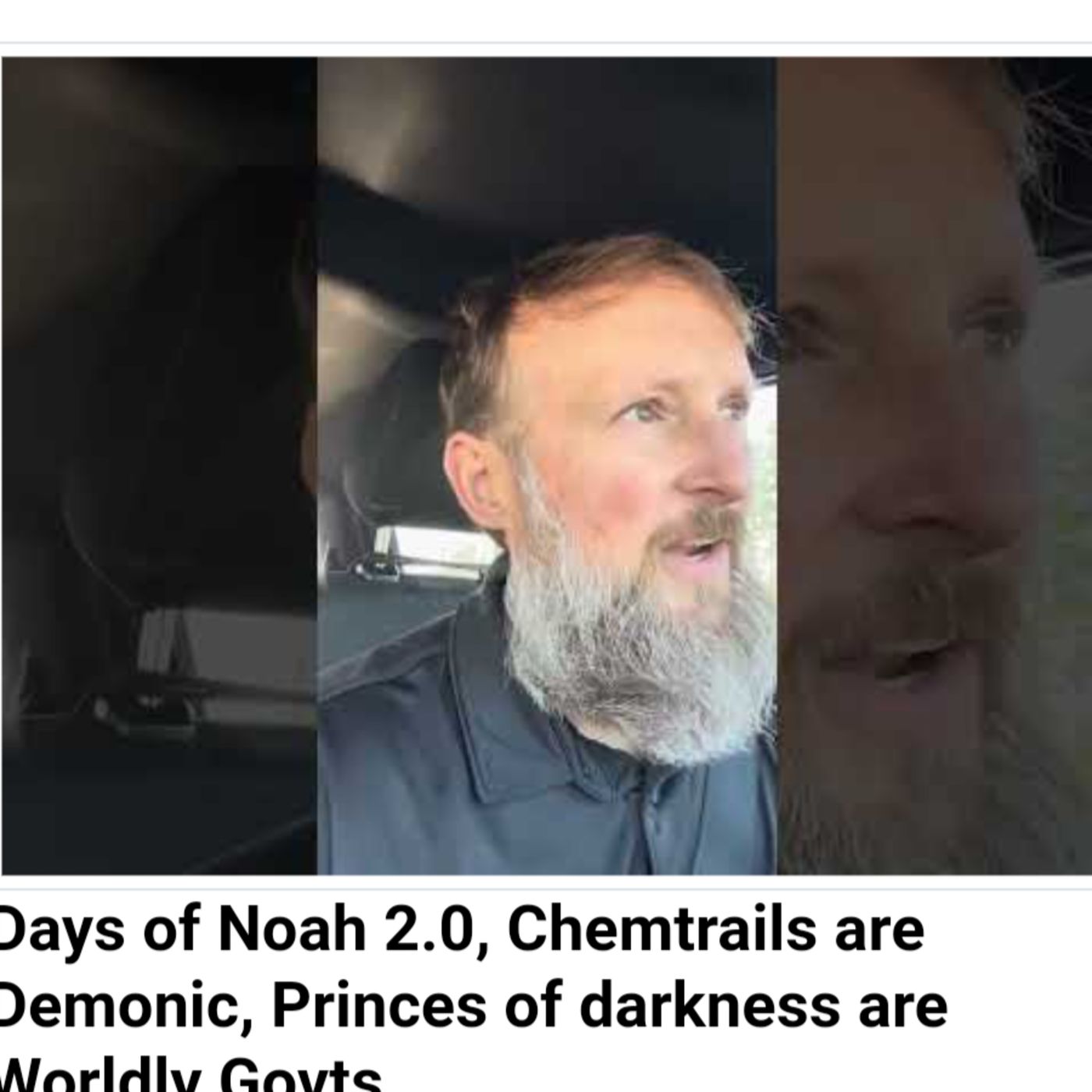 Days of Noah 2.0, Chemtrails are Demonic, Princes of darkness are Worldly Govts.. episode artwork