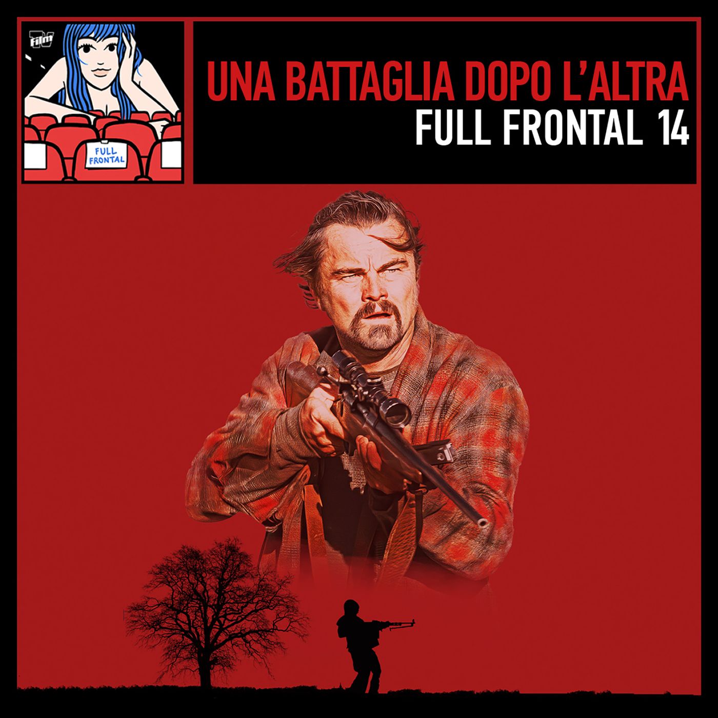 Una battaglia dopo l'altra, una revolución infinita