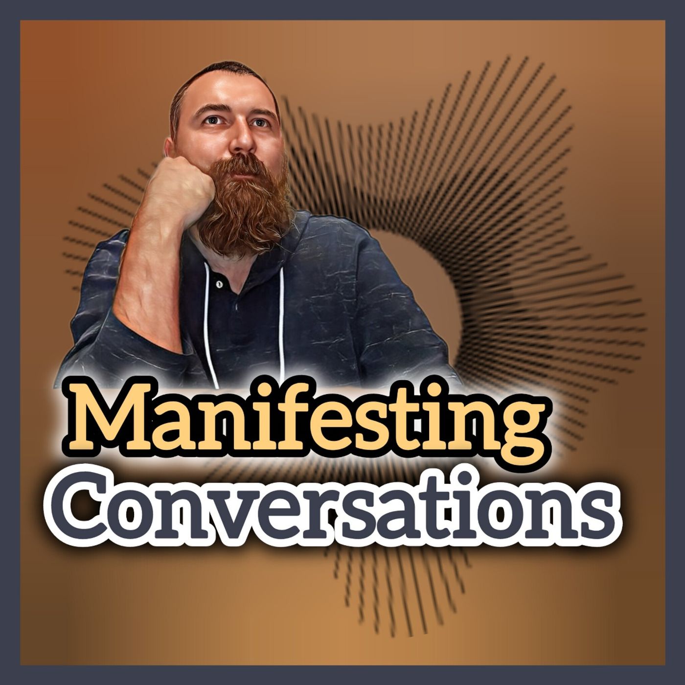 Manifesting Conversations