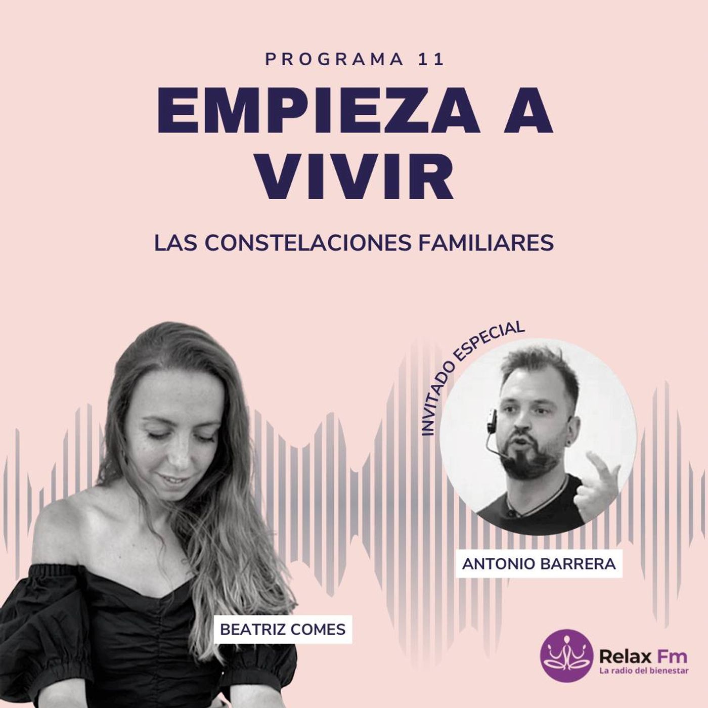 Explorando las Constelaciones Familiares: Terapia para la Armonía y el Bienestar con Antonio Barrera