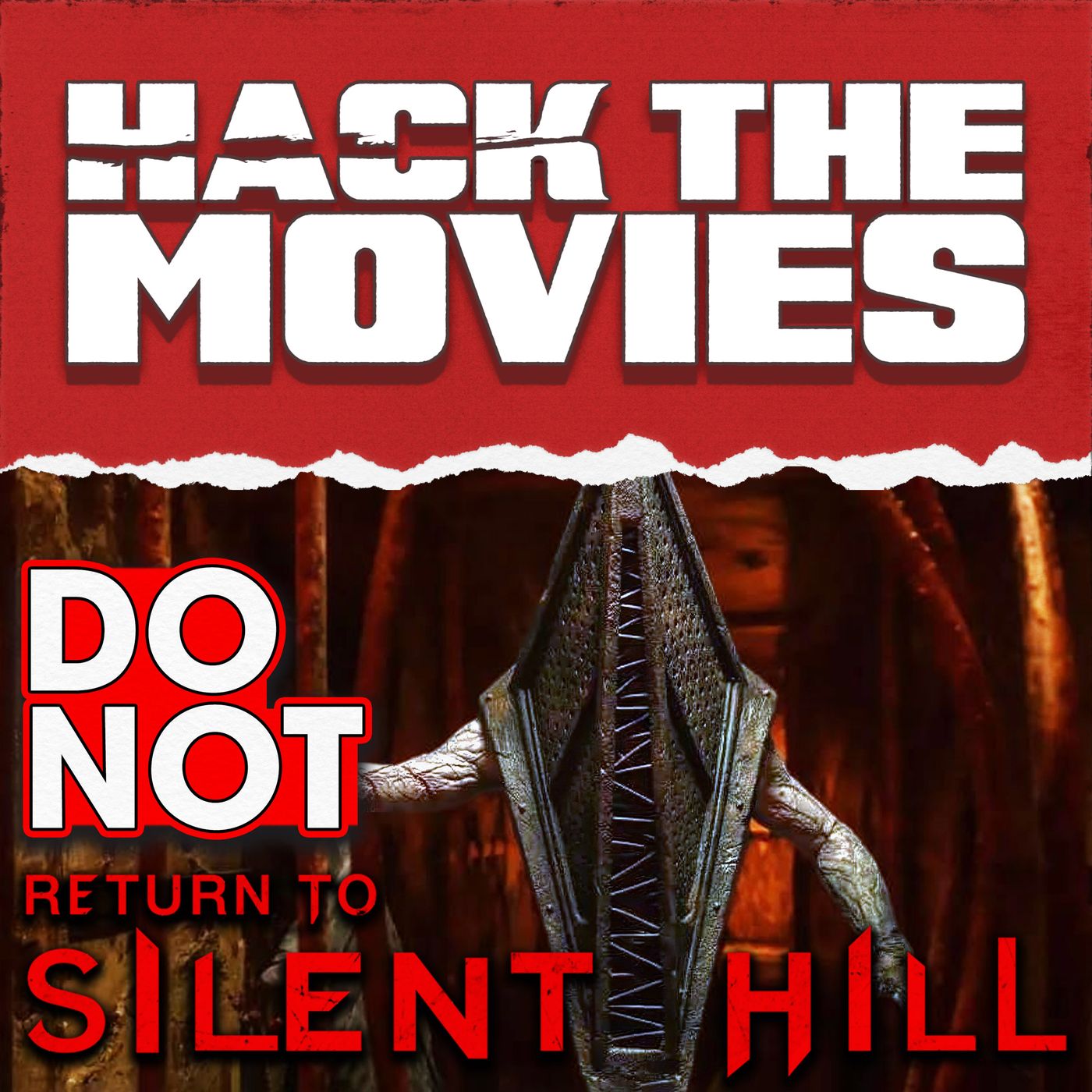 Do NOT Return to Silent Hill! - Hack The Movies (#496)
