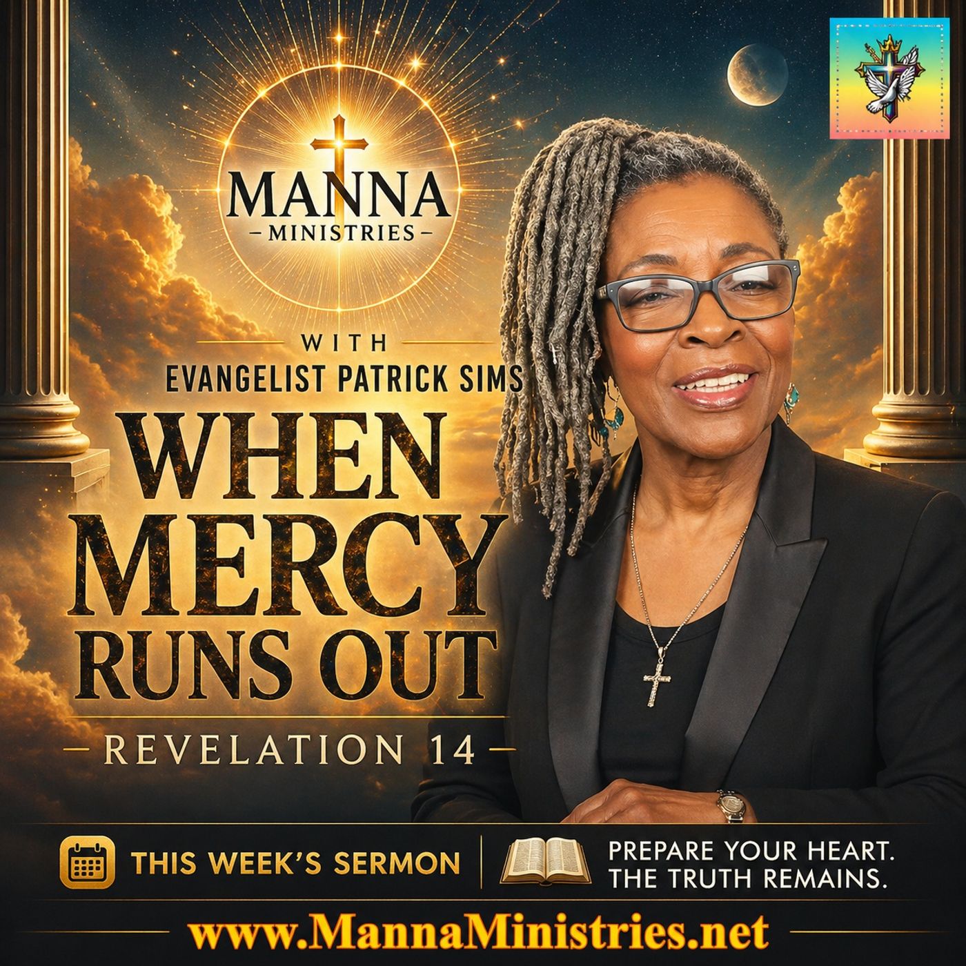 Manna Minsitries with Patrick Sims - Lesson 74 - When Mercy Runs Out - Revelation 14 episode artwork
