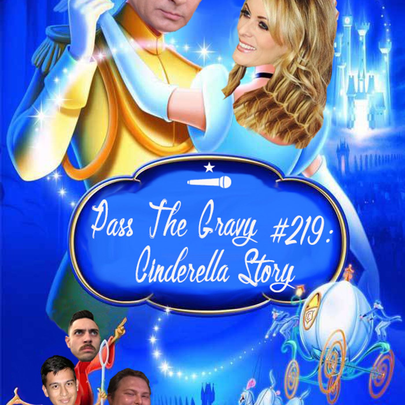 Pass The Gravy #219: Cinderella Story episode artwork