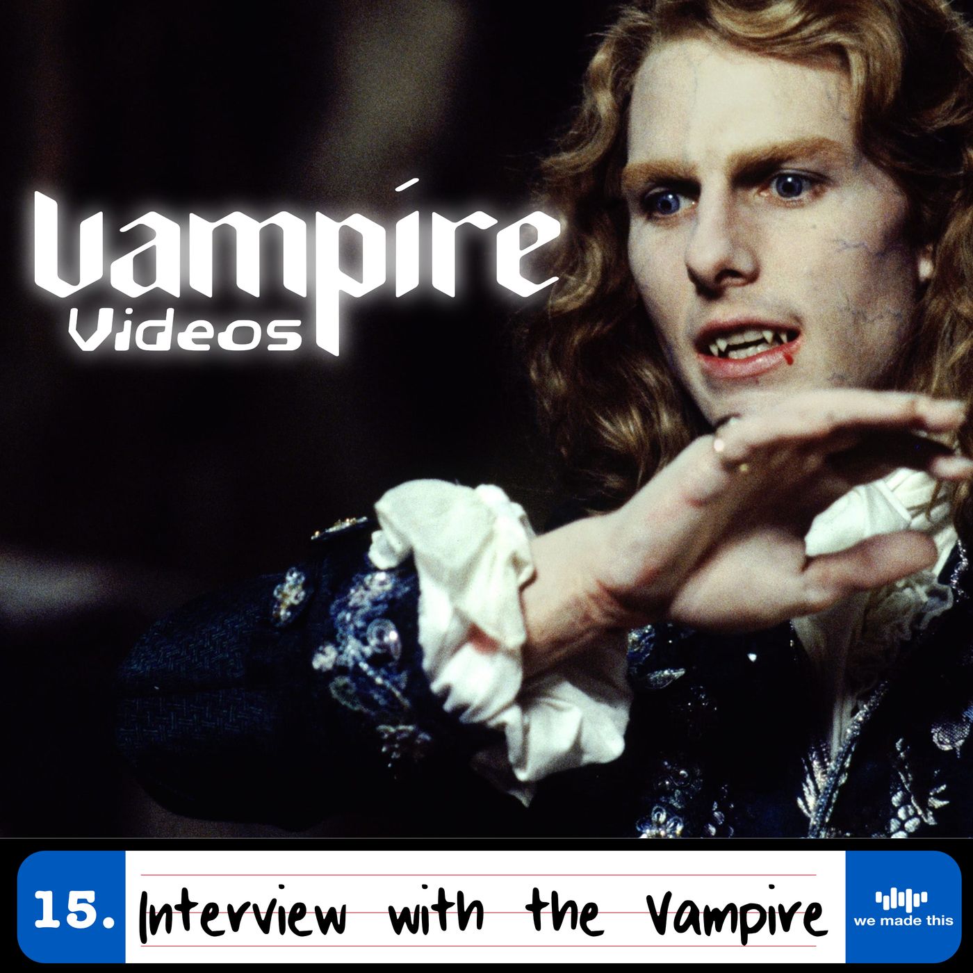 15. Interview with the Vampire (1994) with Sarah Blair