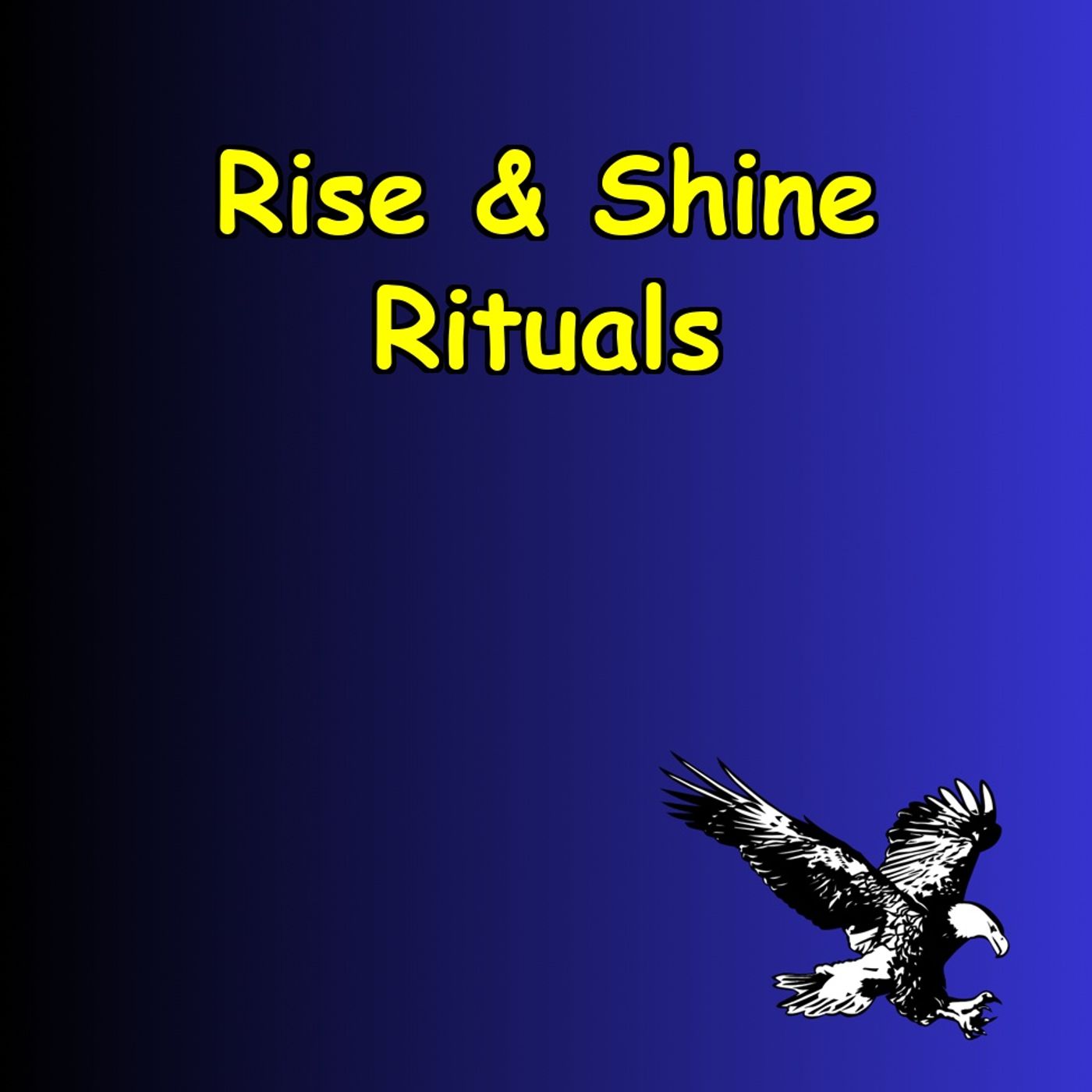 Rise & Shine Rituals | Daily Morning Boost