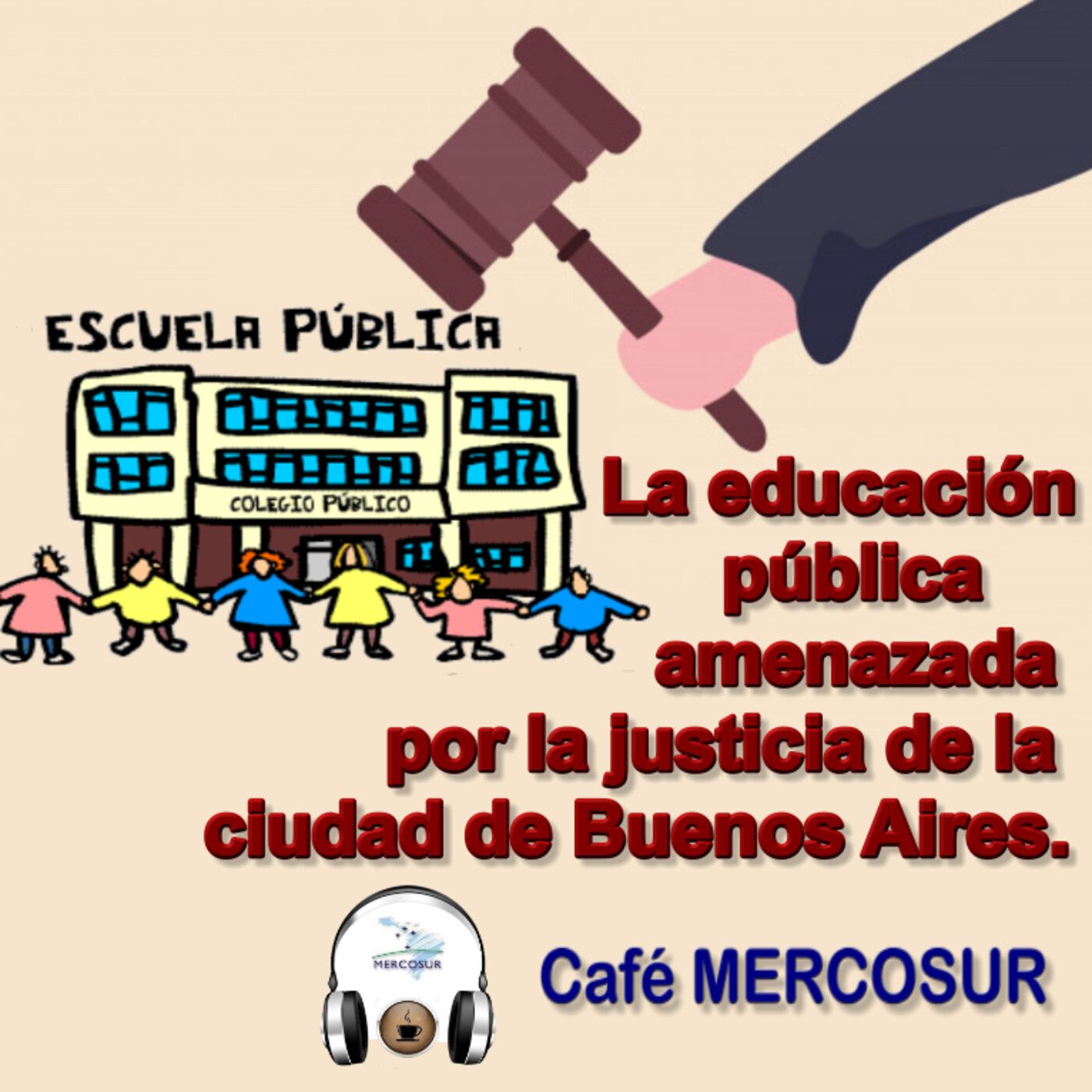 La educación pública amenazada por la justicia de la ciudad de Buenos Aires. episode artwork