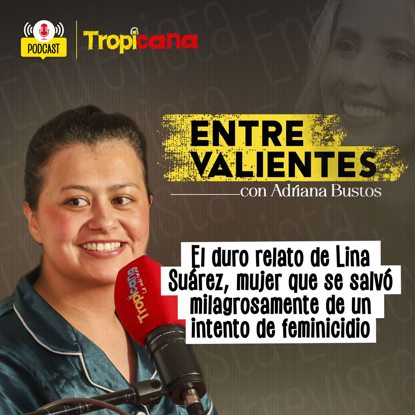 Entre Valientes con Adriana Bustos