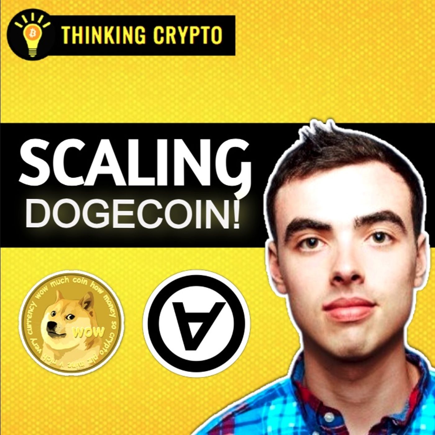 cover of episode Scaling Dogecoin to Compete with Ethereum and Solana! with Carter Feldman