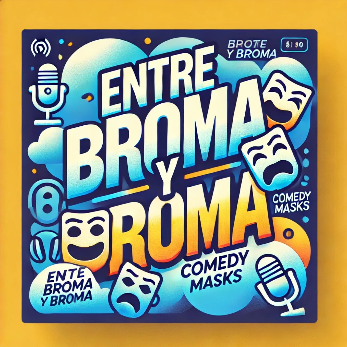 Entre Broma y Broma