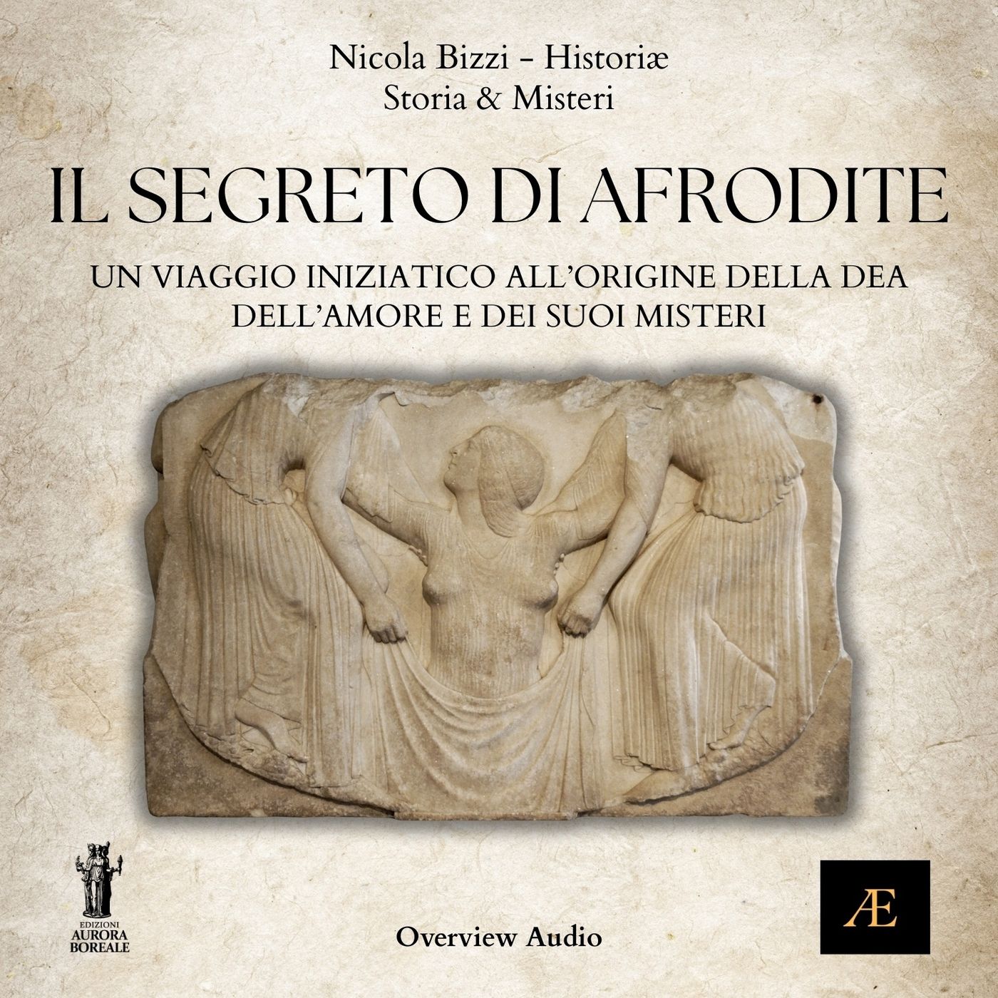 Il Segreto di Afrodite_ Un viaggio iniziatico all'origine della Dea dell'Amore e dei suoi Misteri episode artwork