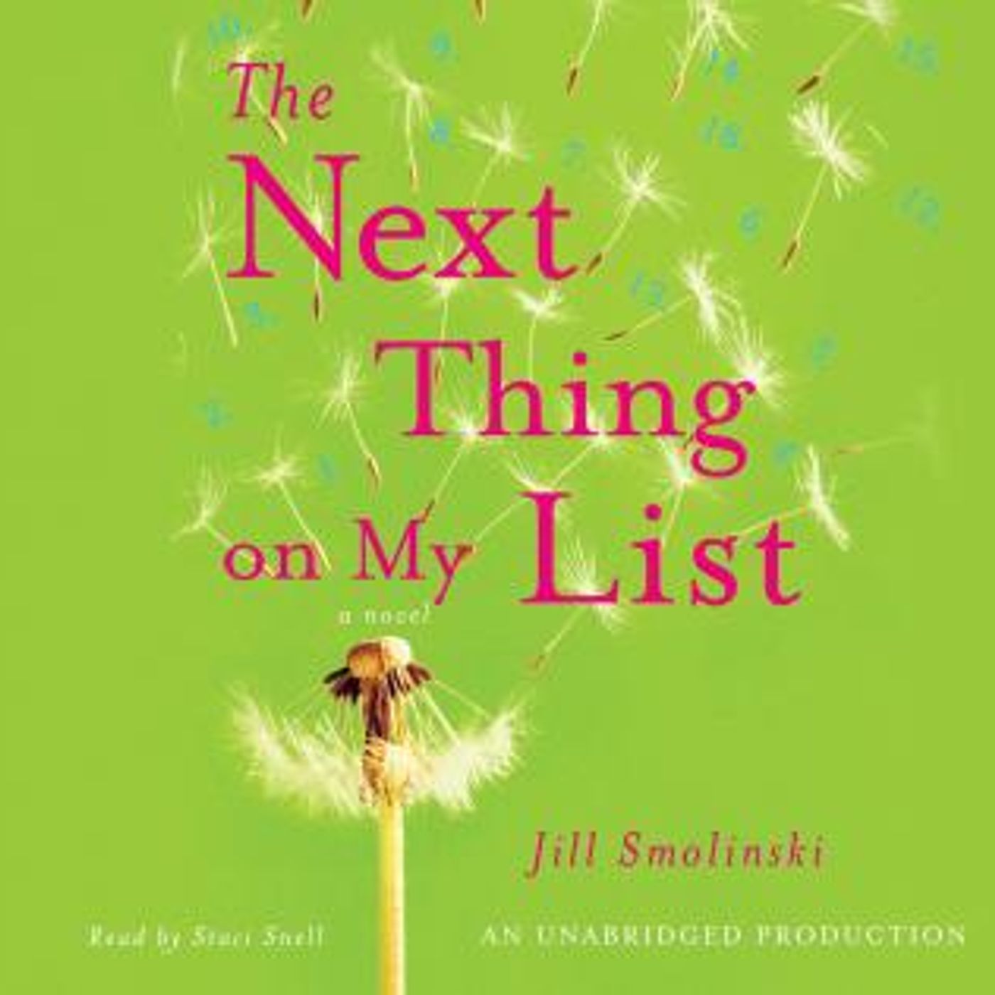The Next Thing on My List: A Novel by Jill Smolinski episode artwork