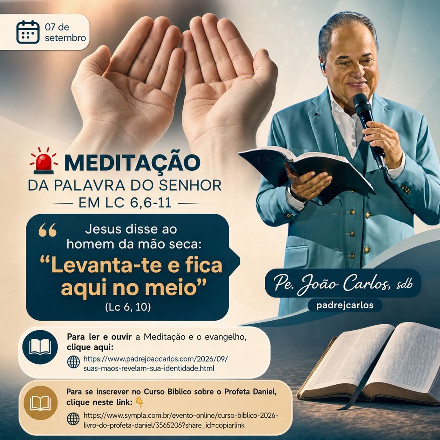 07 de Setembro - Meditação da Palavra do Senhor