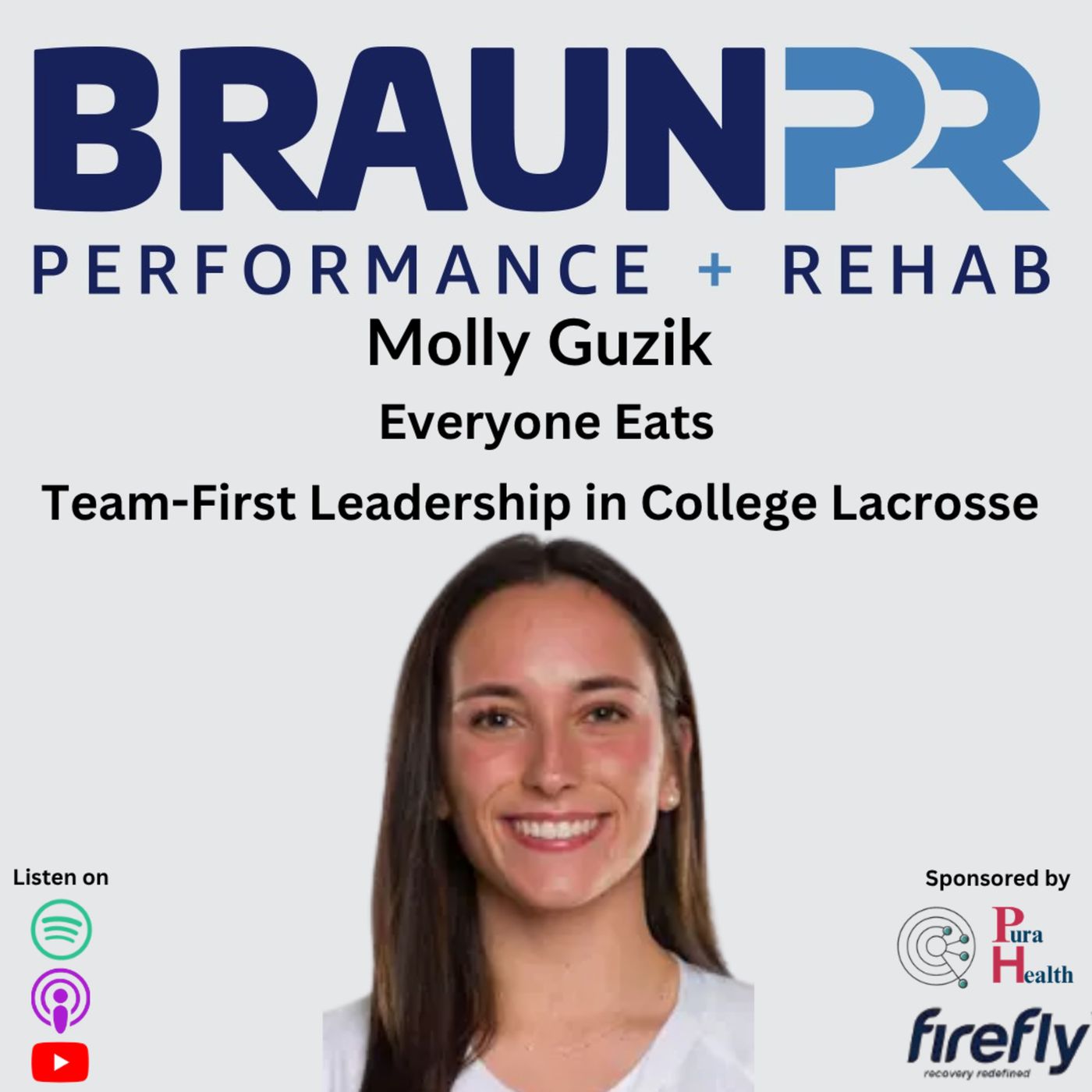 Molly Guzik: Everyone Eats: Team-First Leadership in College Lacrosse