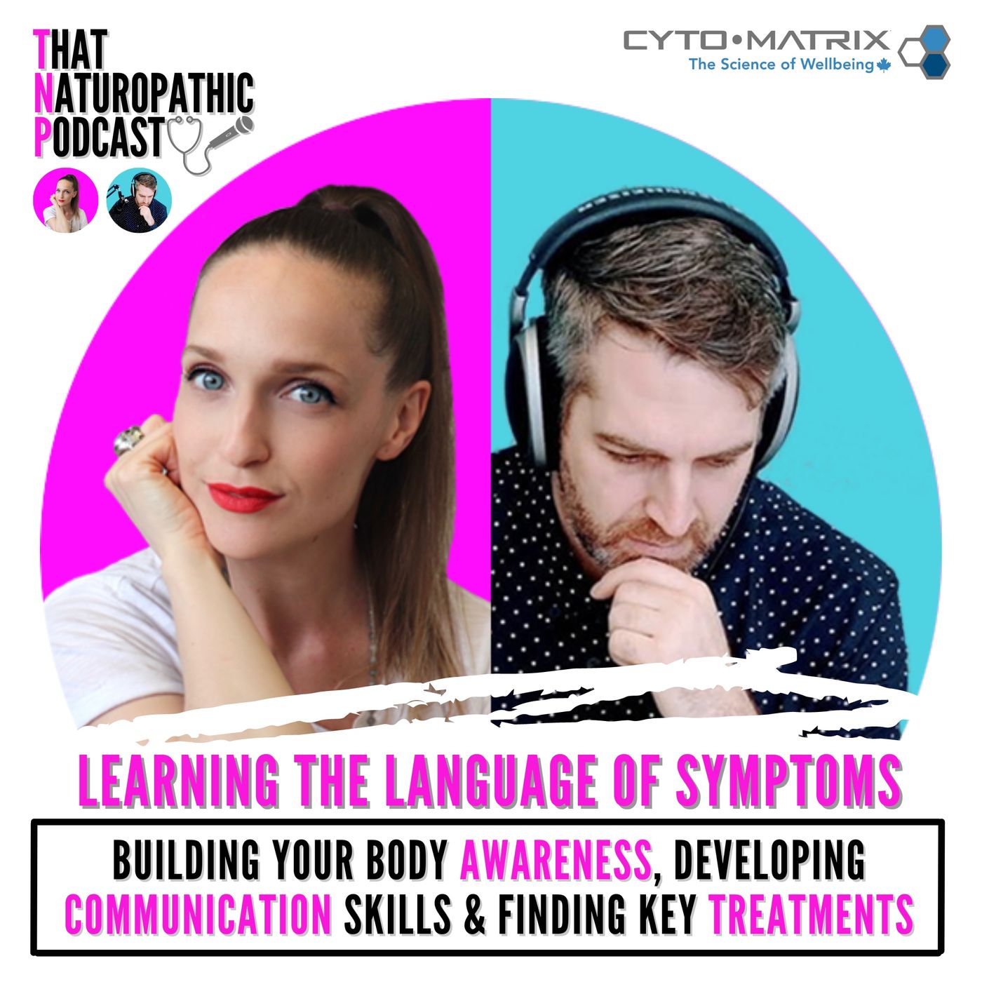 #86: The Language Of Symptoms - Building Your Body Awareness, Developing Communication Skills & Finding Key Treatments episode artwork