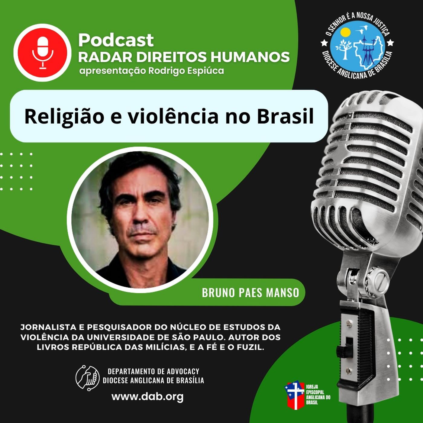 #052 - A fé e o fuzil: Religião e violência no Brasil, com Bruno Paes Manso episode artwork