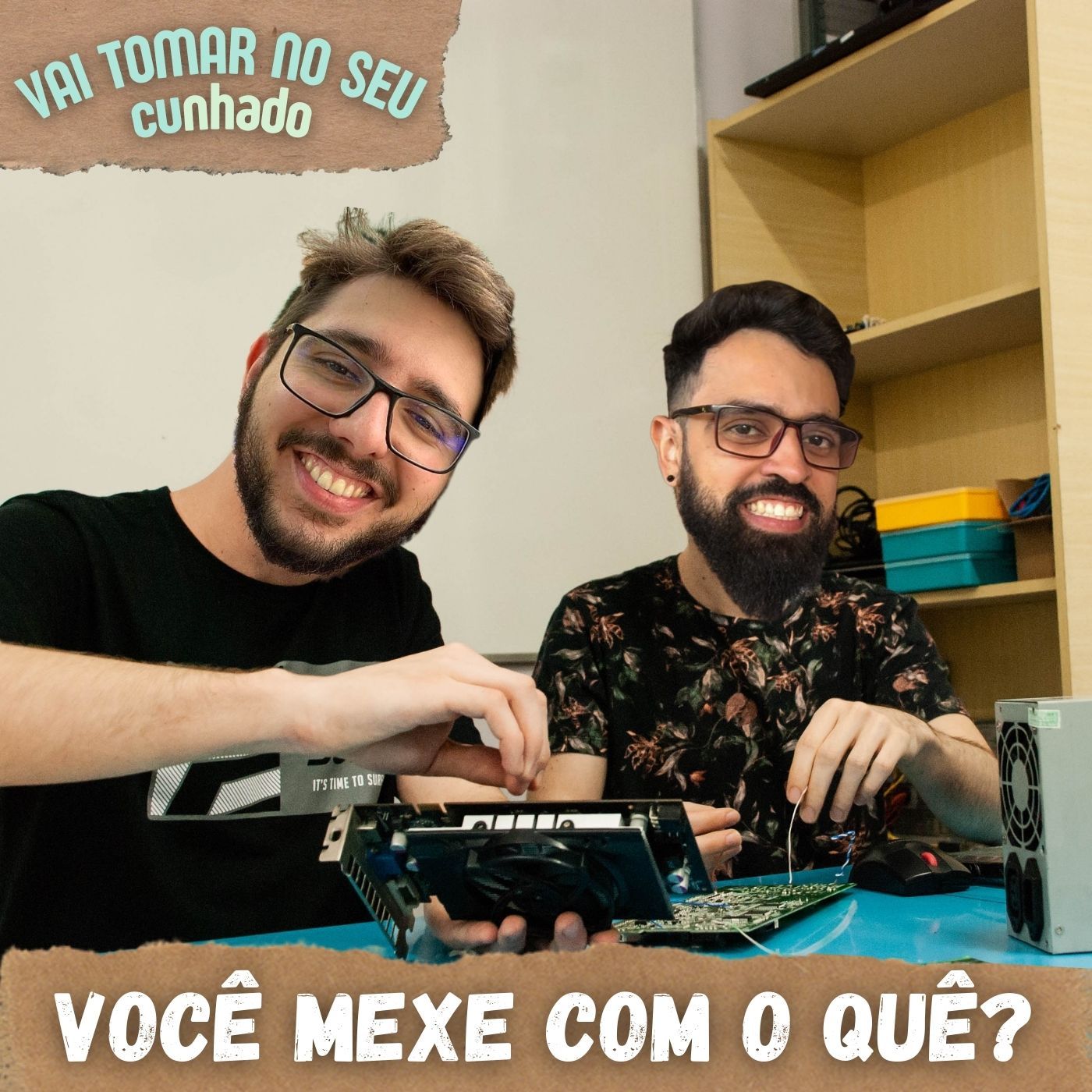 Vai tomar no seu cunhado