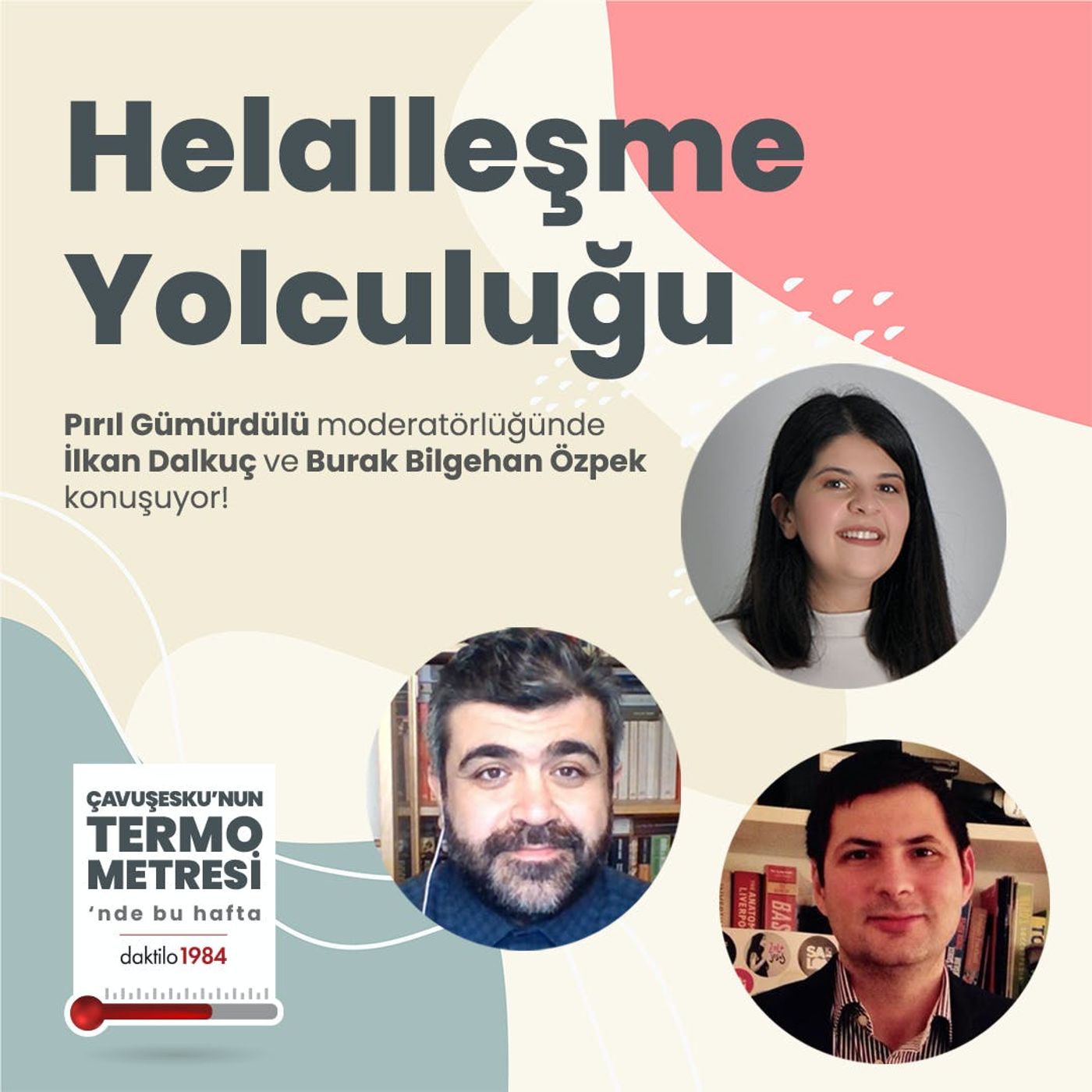 Helalleşme Yolculuğu | Çavuşesku'nun Termometresi #84 episode artwork
