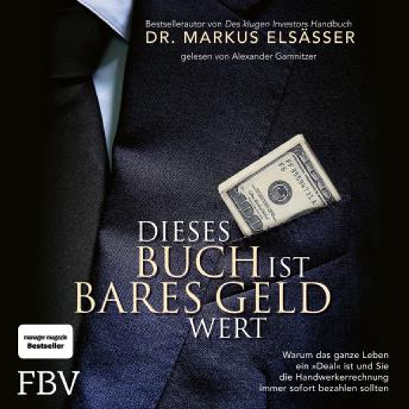 [German] - Dieses Buch ist bares Geld wert: Warum das ganze Leben ein 'Deal' ist und Sie die Handwerkerrechnung immer sofort bezahlen sollte episode artwork