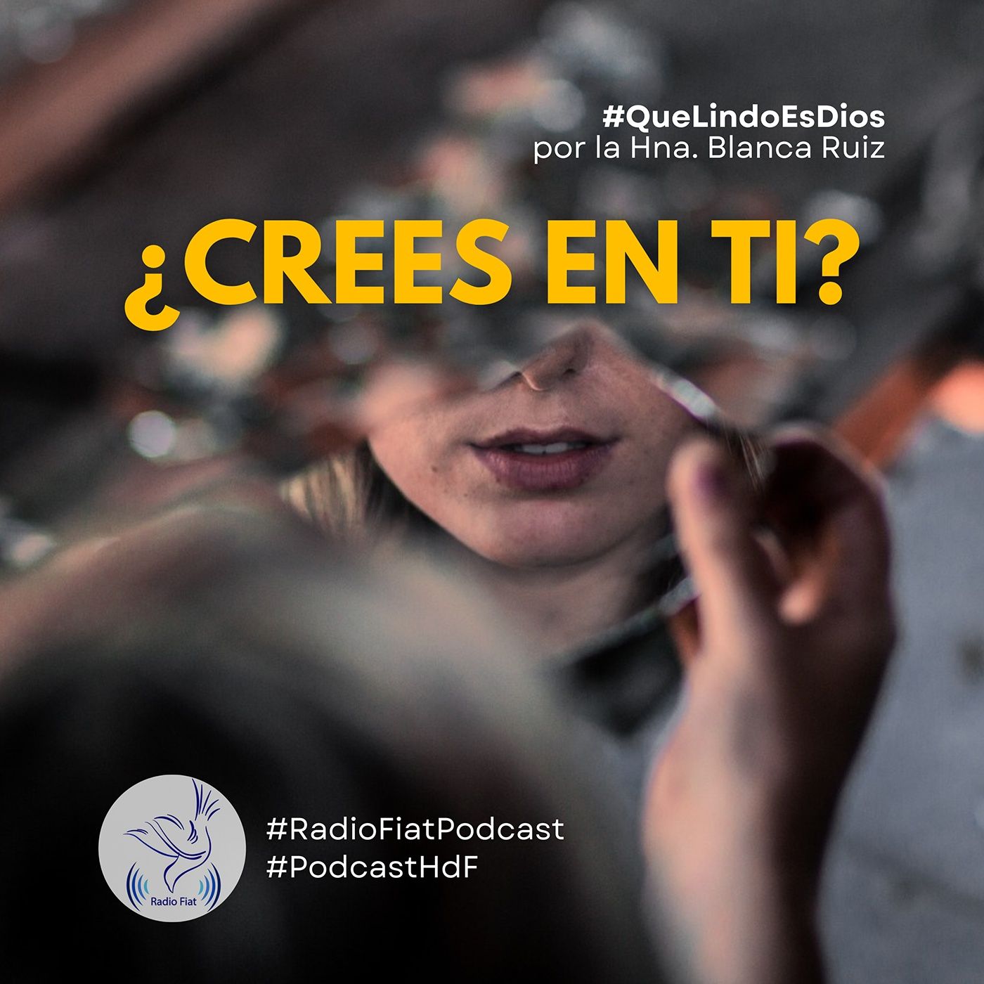 Que lindo es Dios - ¿Crees en ti? episode artwork