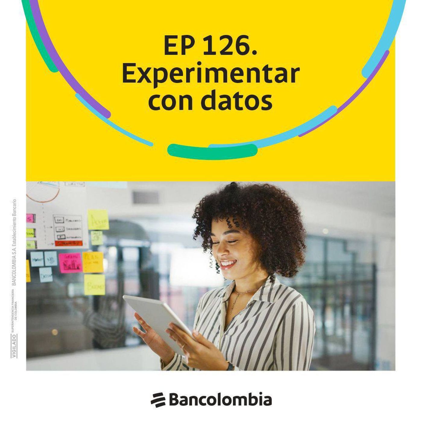 EP 126. Experimentar con datos: cómo se transforman ideas en resultados