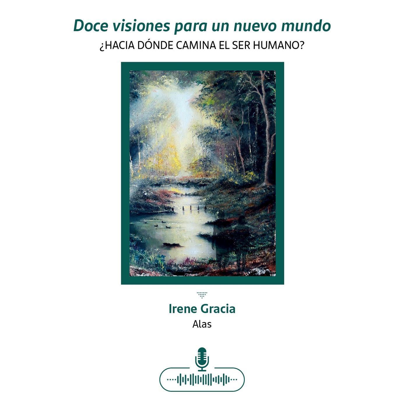 Doce visiones para un nuevo mundo