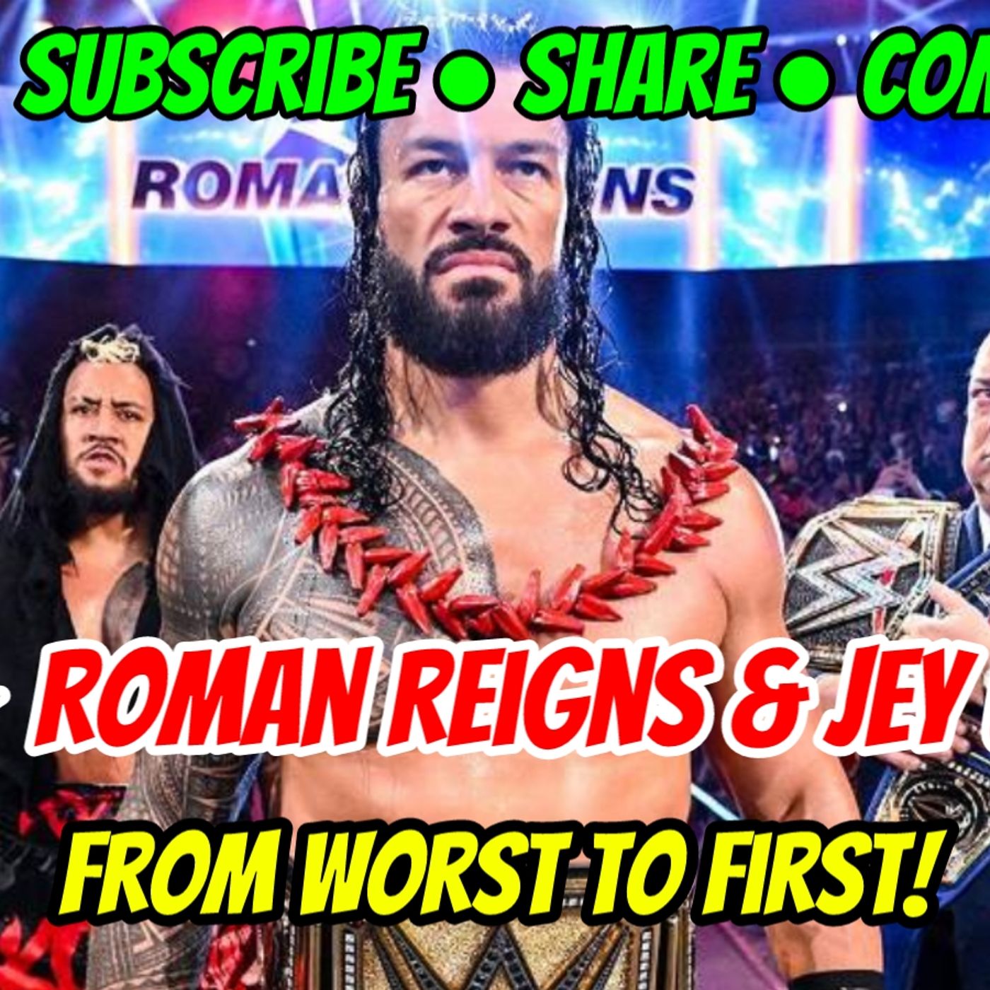 5☆ Roman Reigns & Jey Uso From Worst To First! episode artwork
