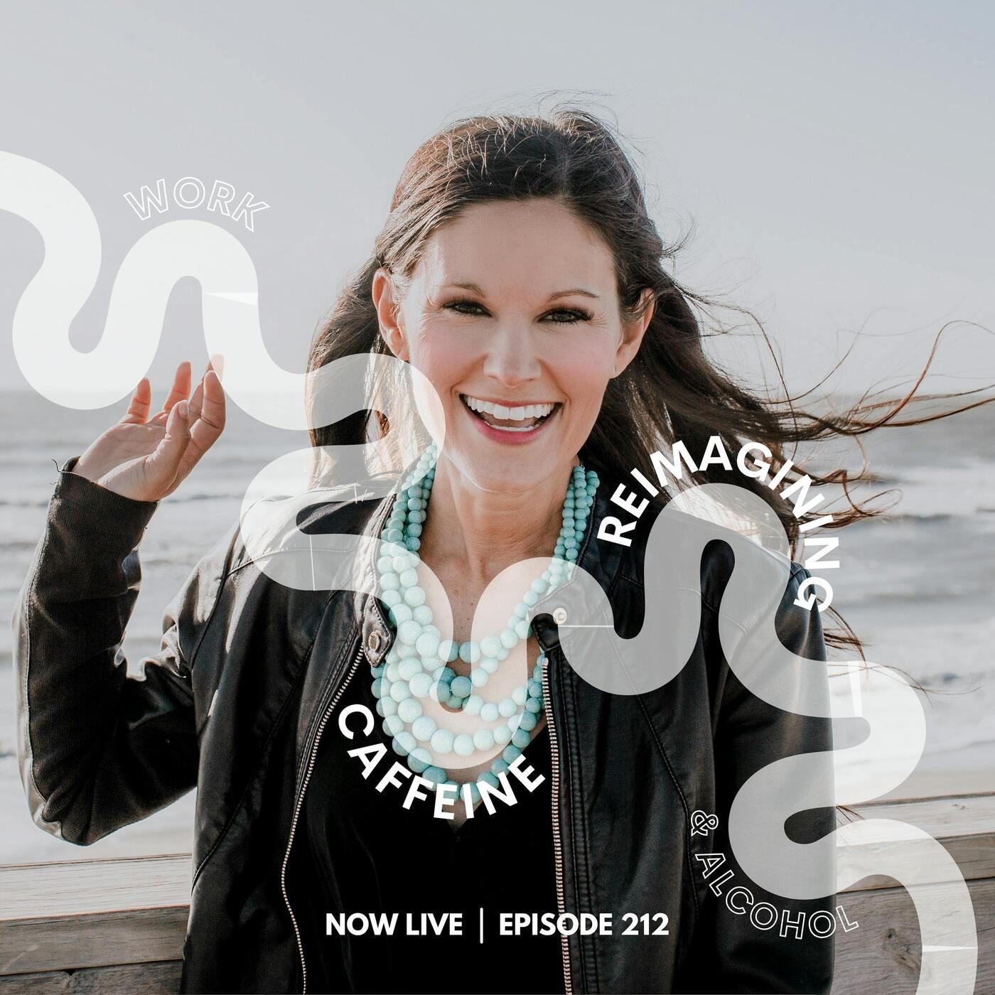 212: Brewing Balance: Reimaging Caffeine, Alcohol and Work