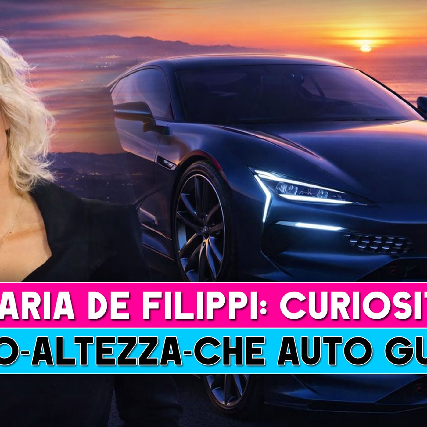 Maria De Filippi, Curiosità: Peso Altezza E Che Auto Guida!