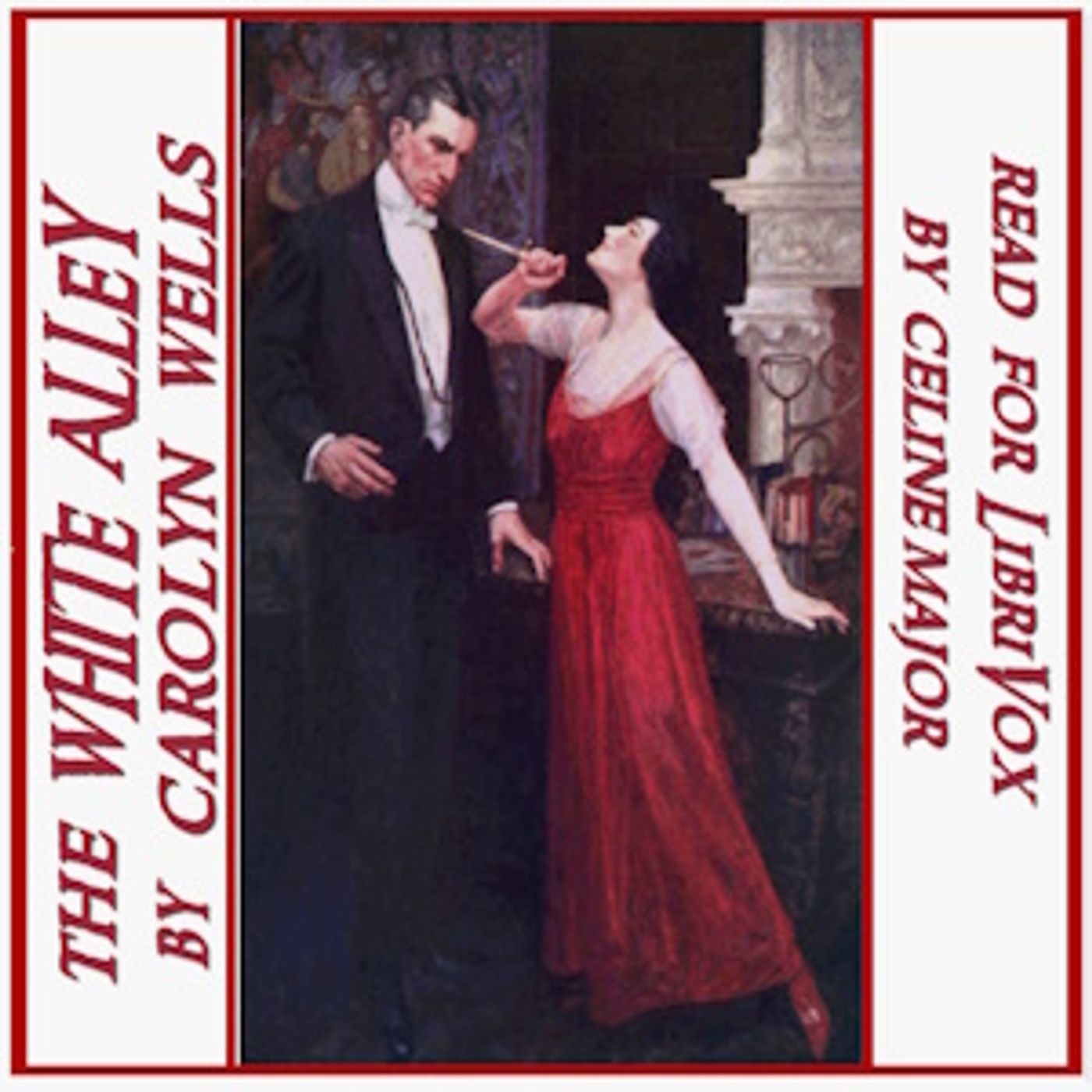 The White Alley by Carolyn Wells