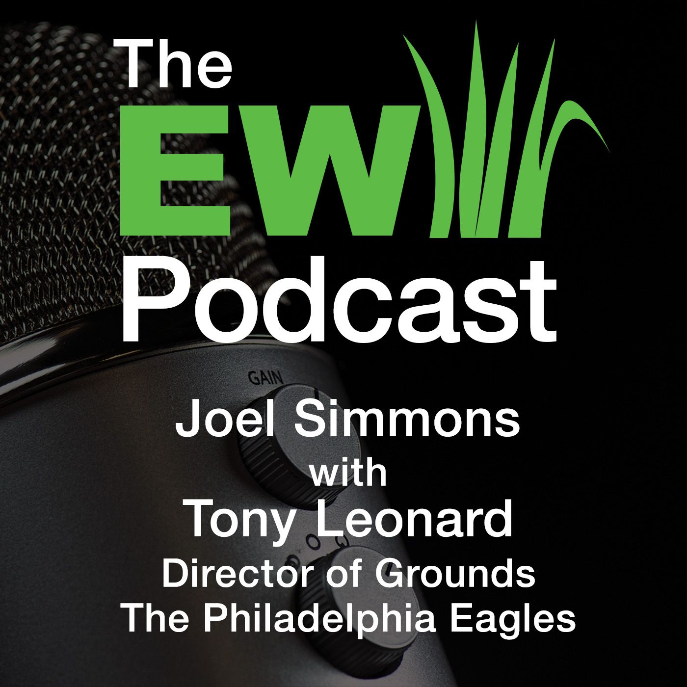 EW Podcast - Joel Simmons with Tony Leonard