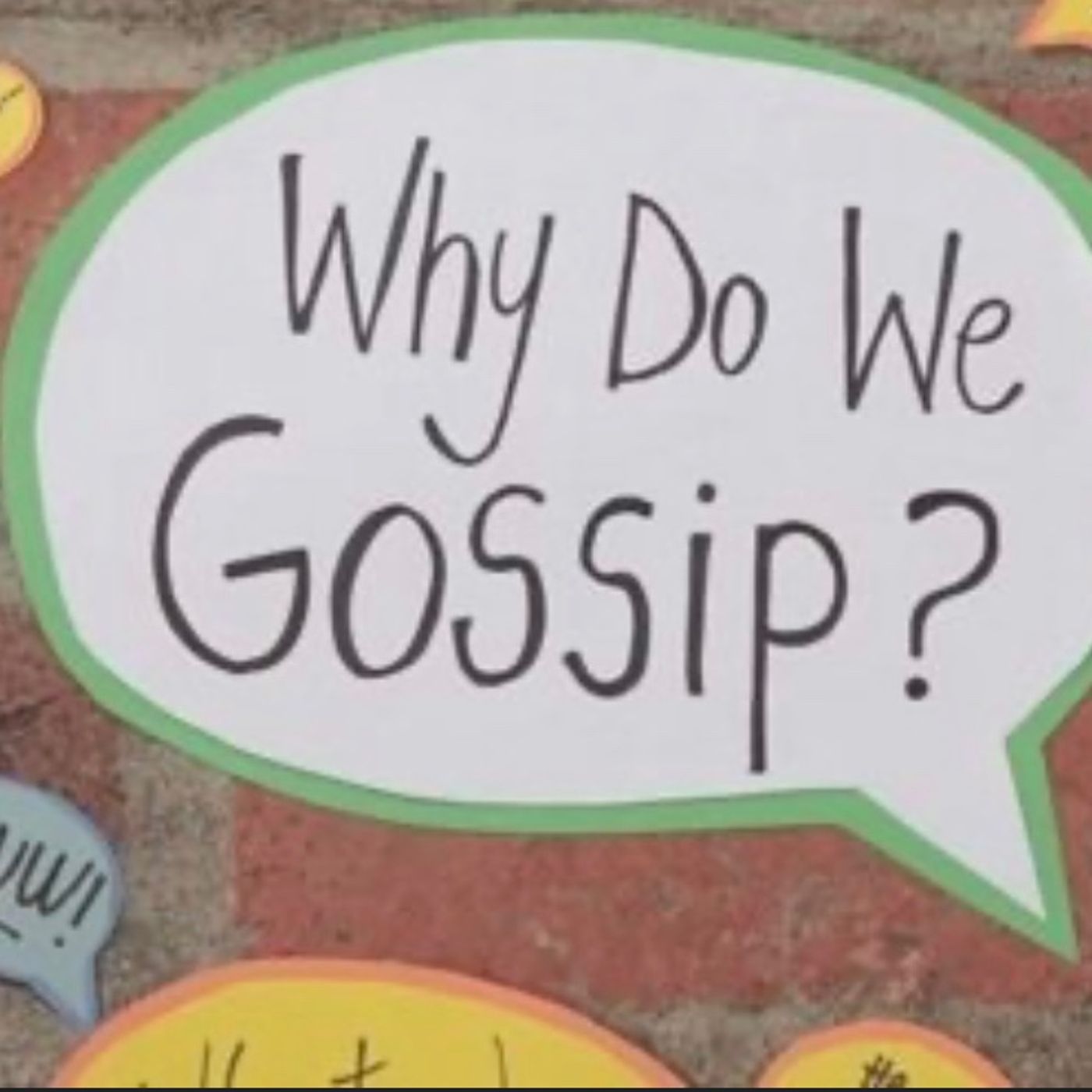 Why do we gossip? episode artwork