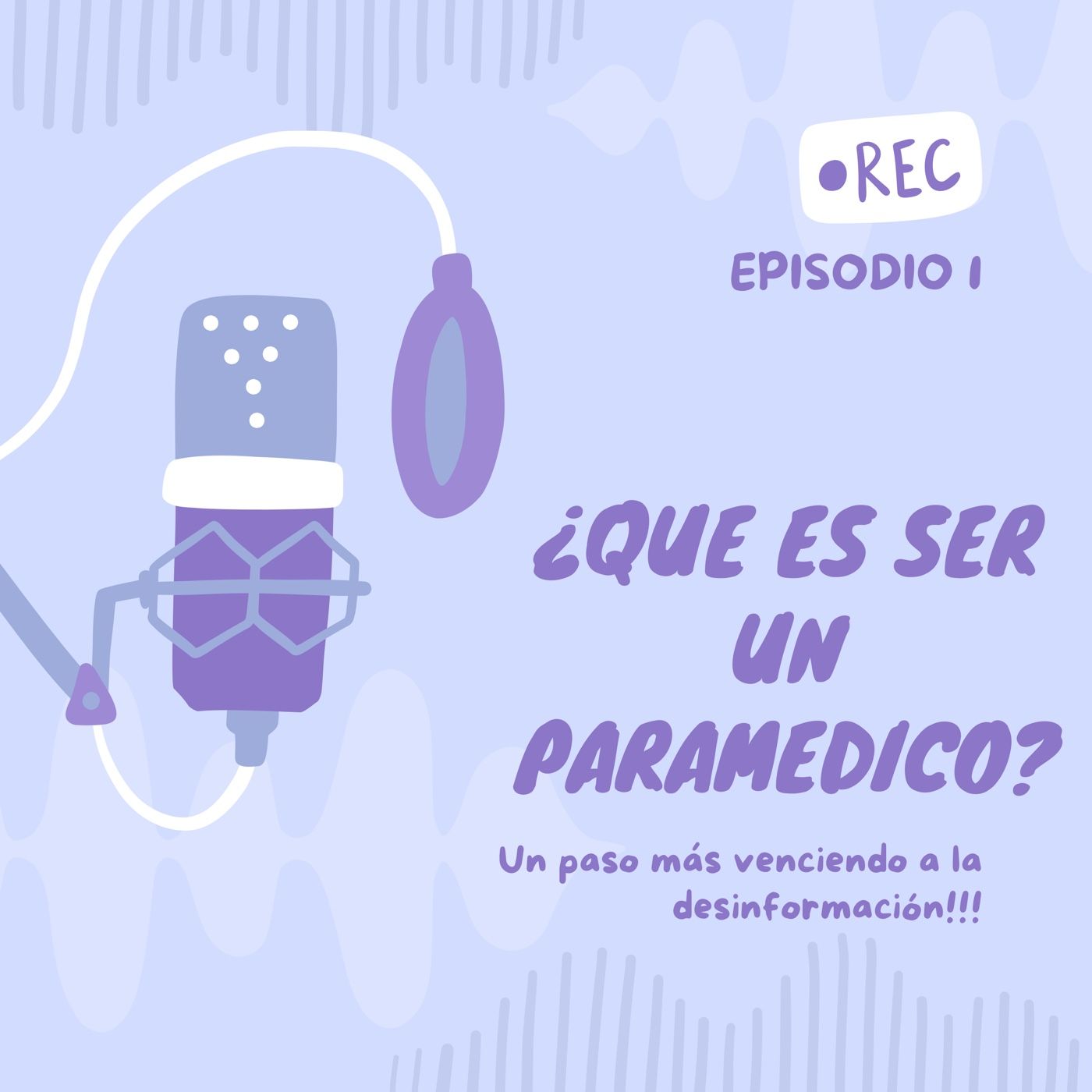 ¿Qué es ser un Paramédico? EP.1 podcast artwork