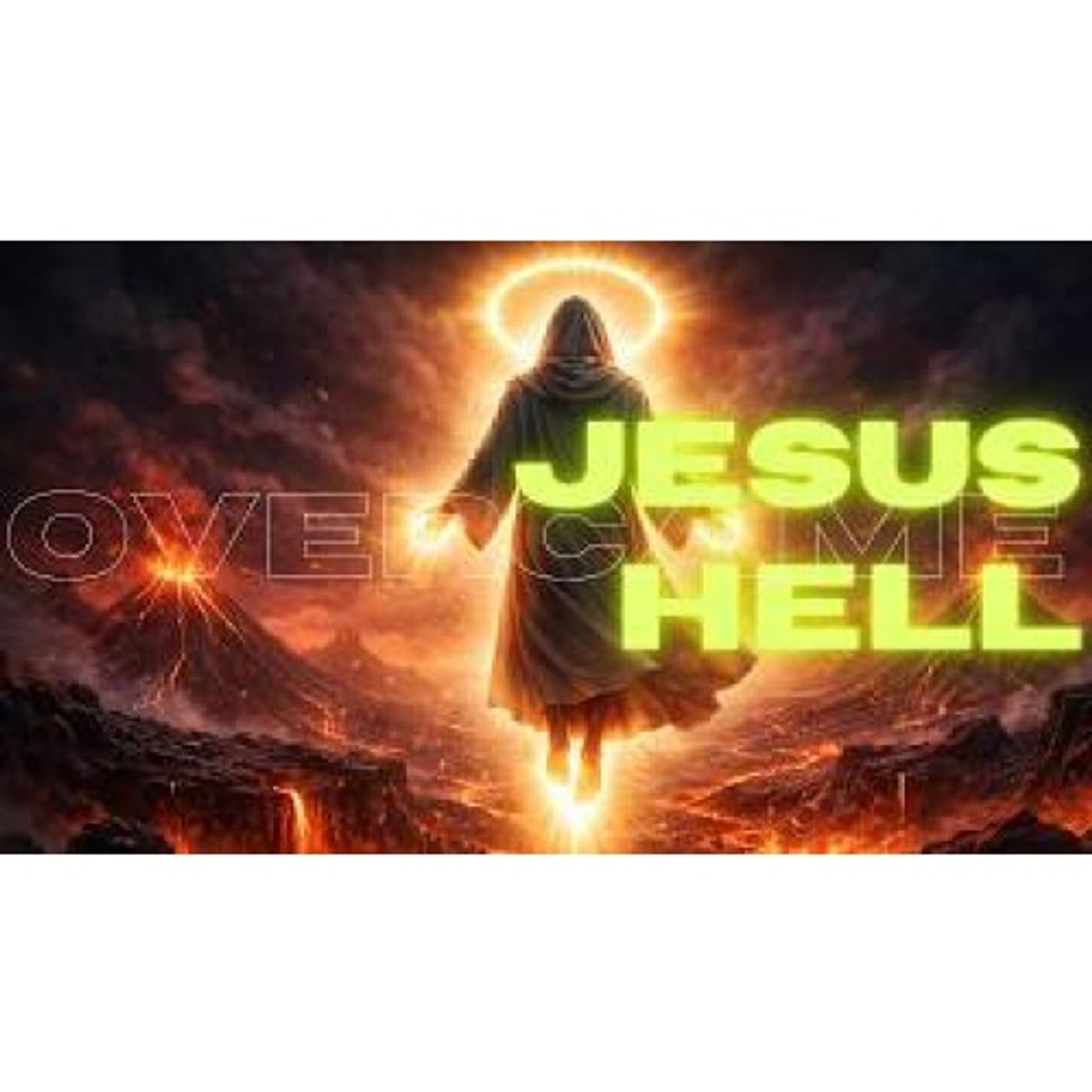 Jesus Came to Contain Hell & Cast Out Our Demons episode artwork